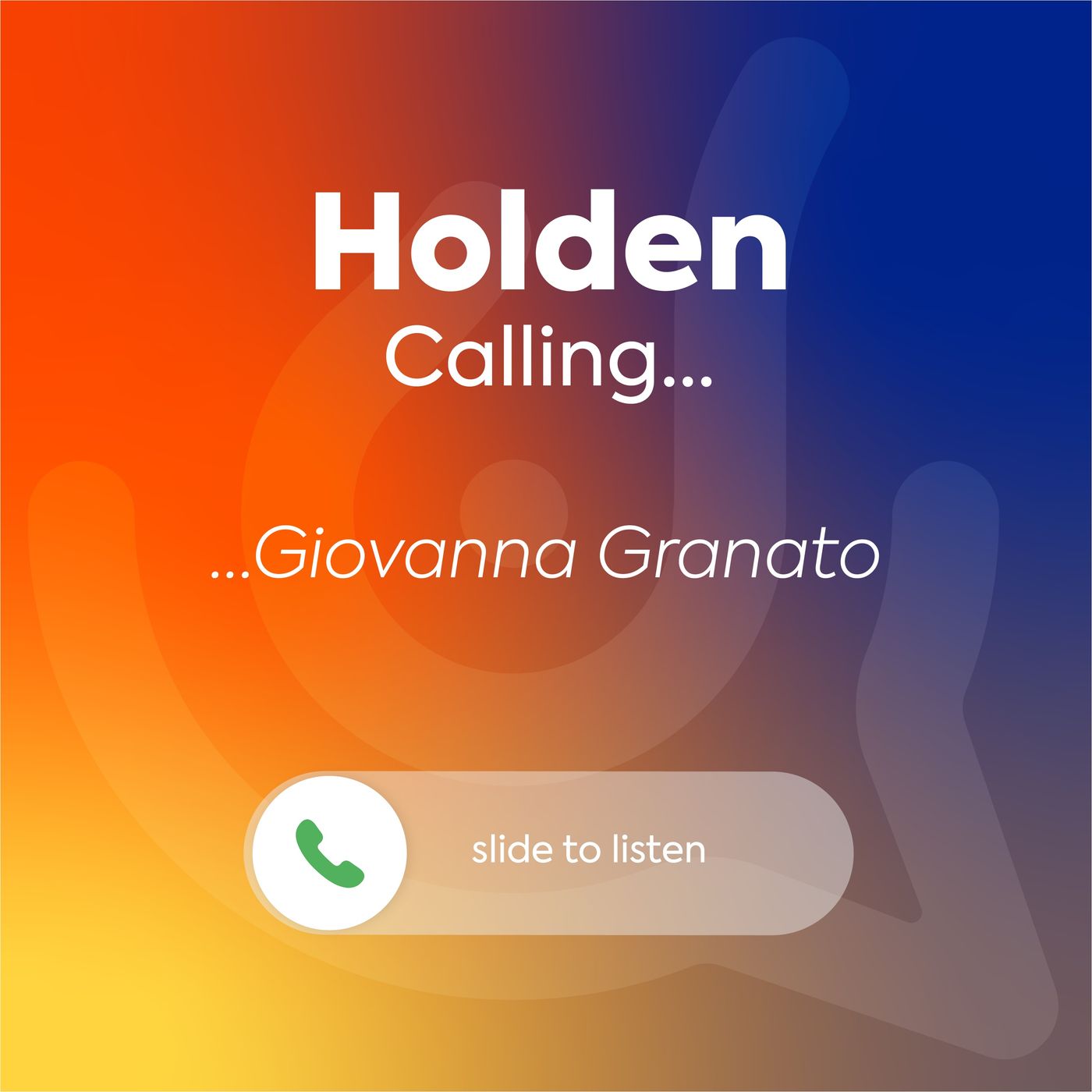 Holden Calling