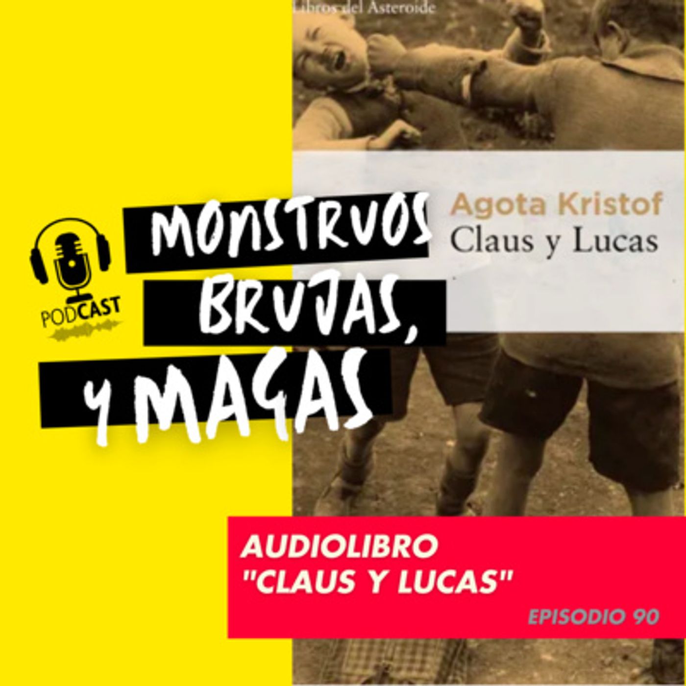 MONSTRUOS, BRUJAS Y MAGAS