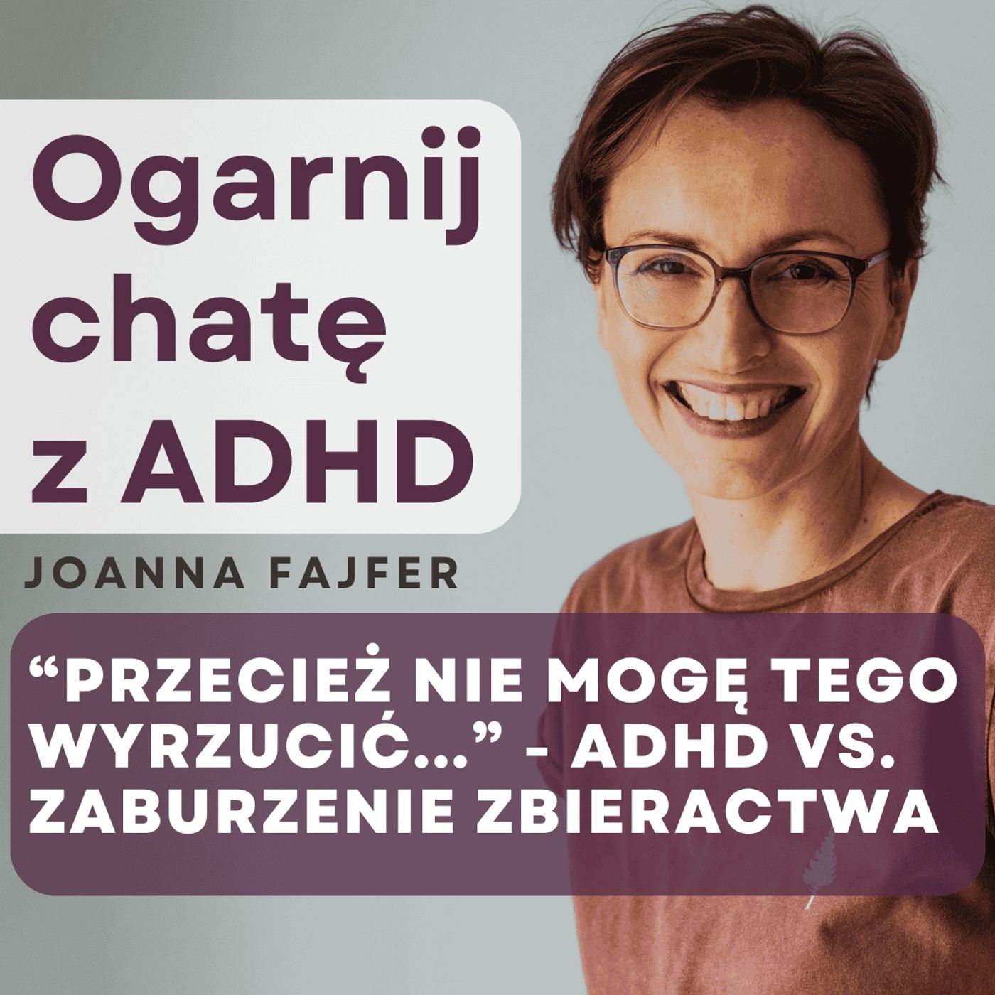 Ogarnij chatę z ADHD