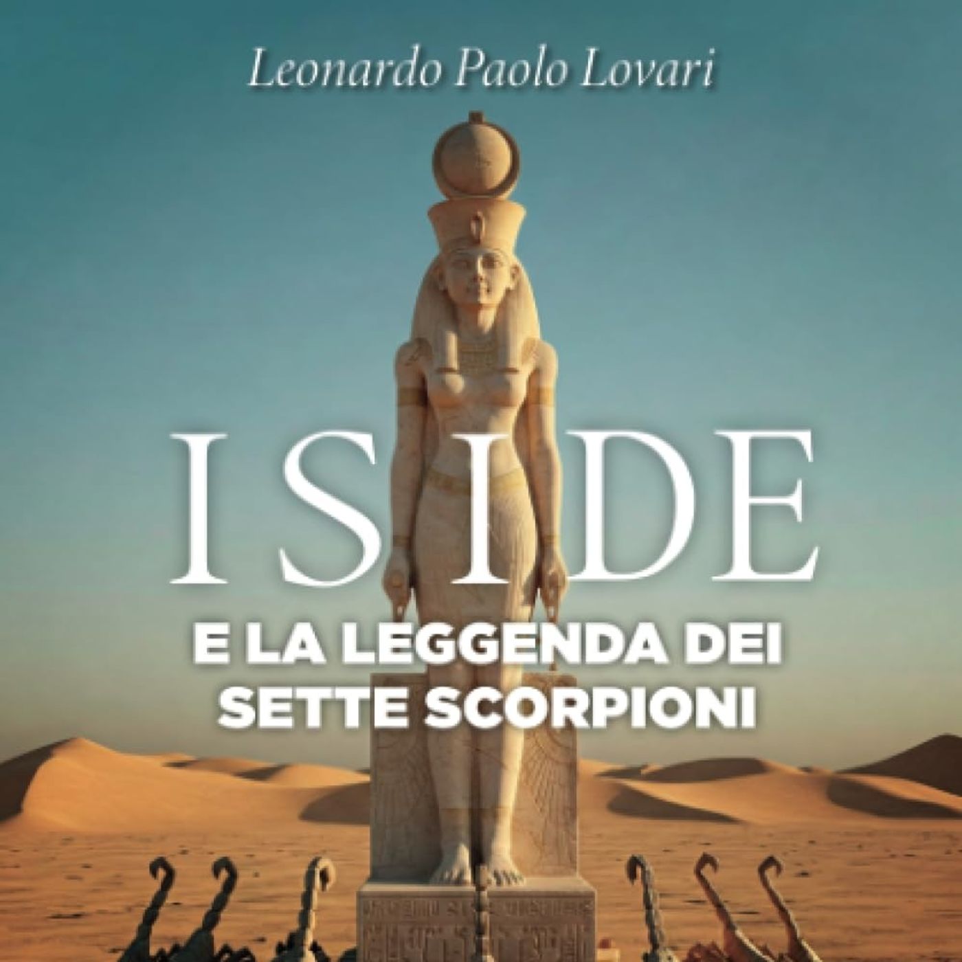 Iside - La Dea dai Diecimila Nomi