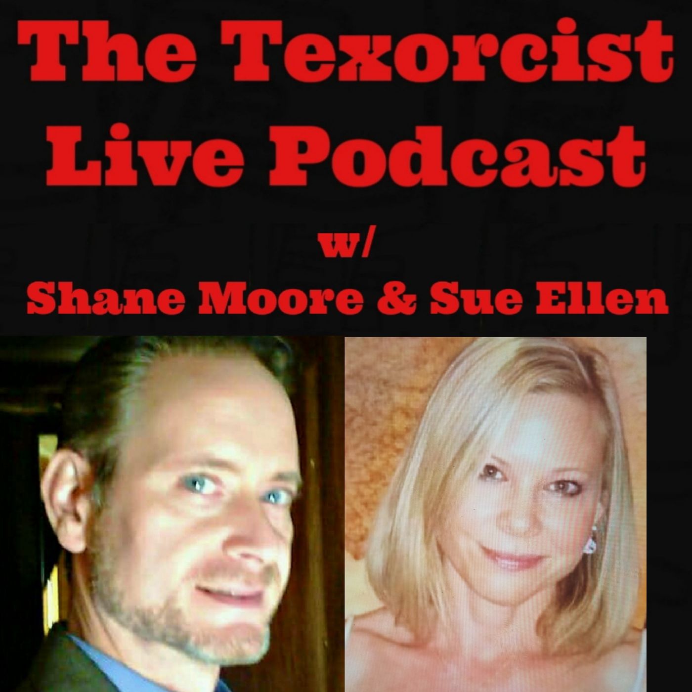 The Texorcist Podcast w/ Shane Moore