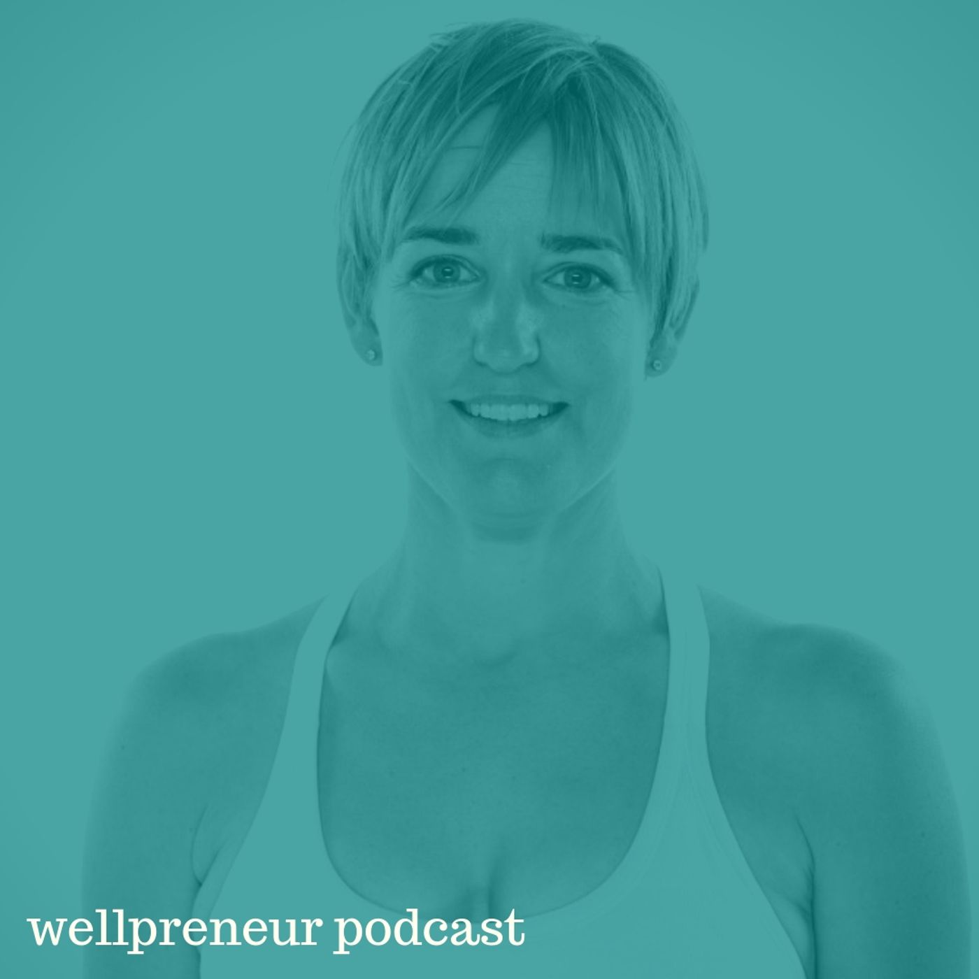 Real Wellpreneur: Susi Hately {s05e11}