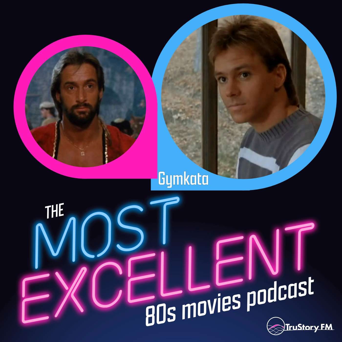 the Most Excellent 80s Movies Podcast