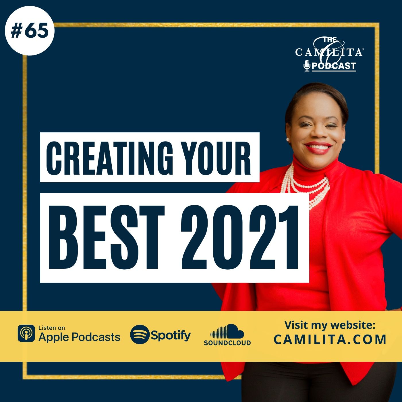 The Camilita® Podcast