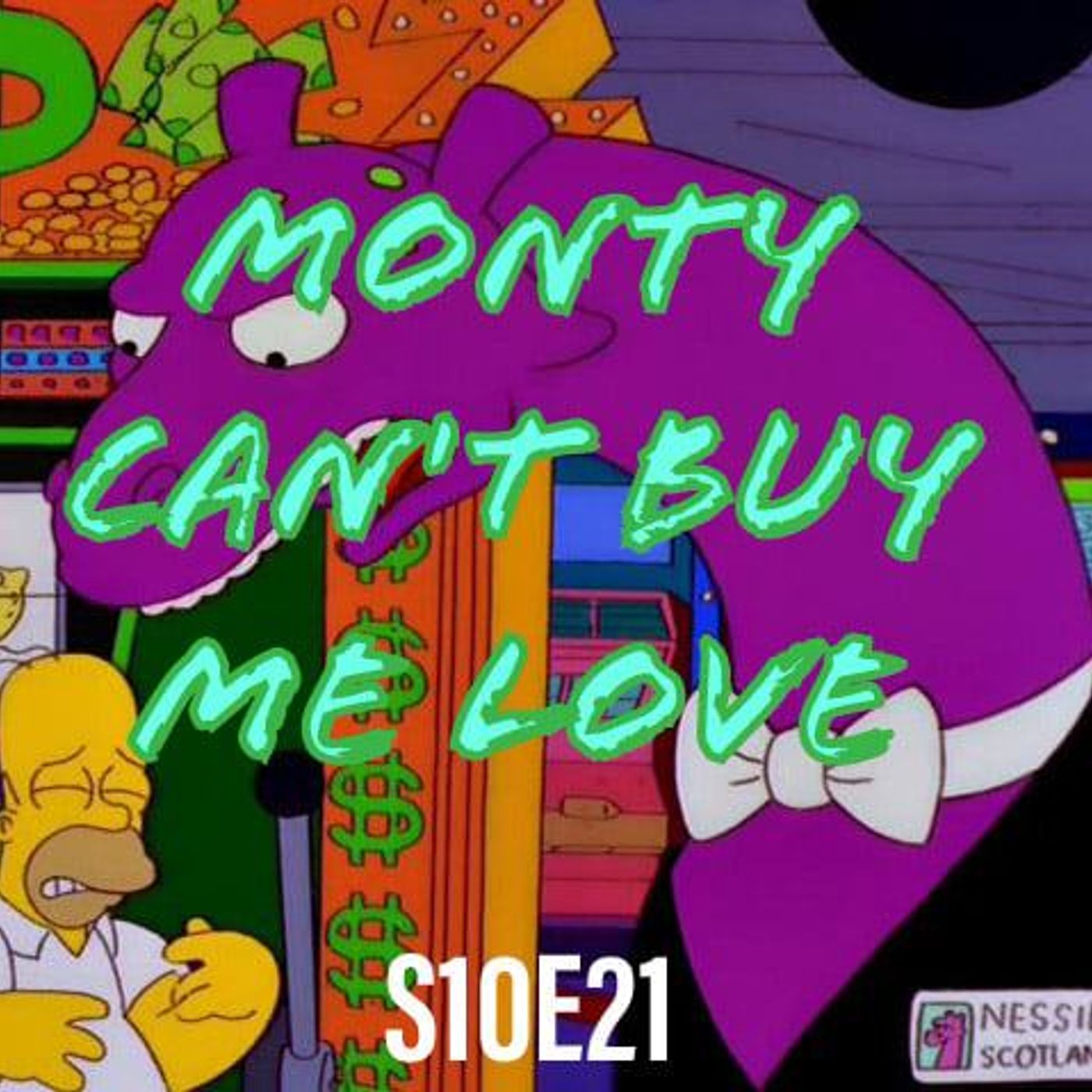 190) S10E21 (Monty Can't Buy Me Love) - podcast episode cover