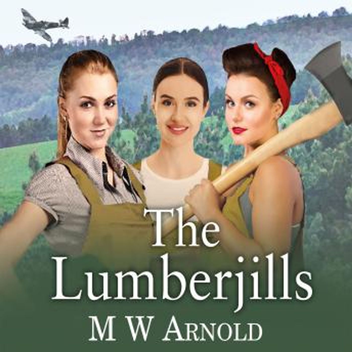 The Lumberjills by M.W. Arnold episode artwork