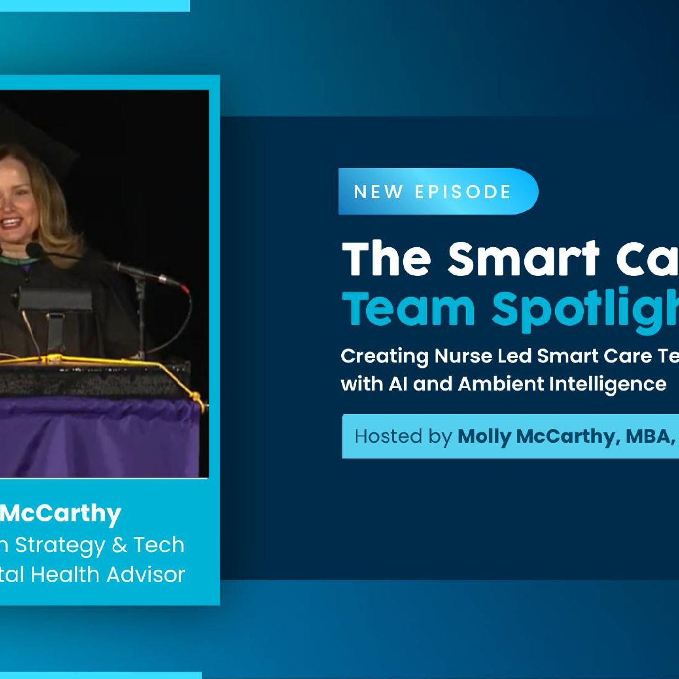 Episode #70.  Don’t Let AI Define Nursing, with Molly K. McCarthy, MBA, BSN, RN-NI, FAAN episode artwork
