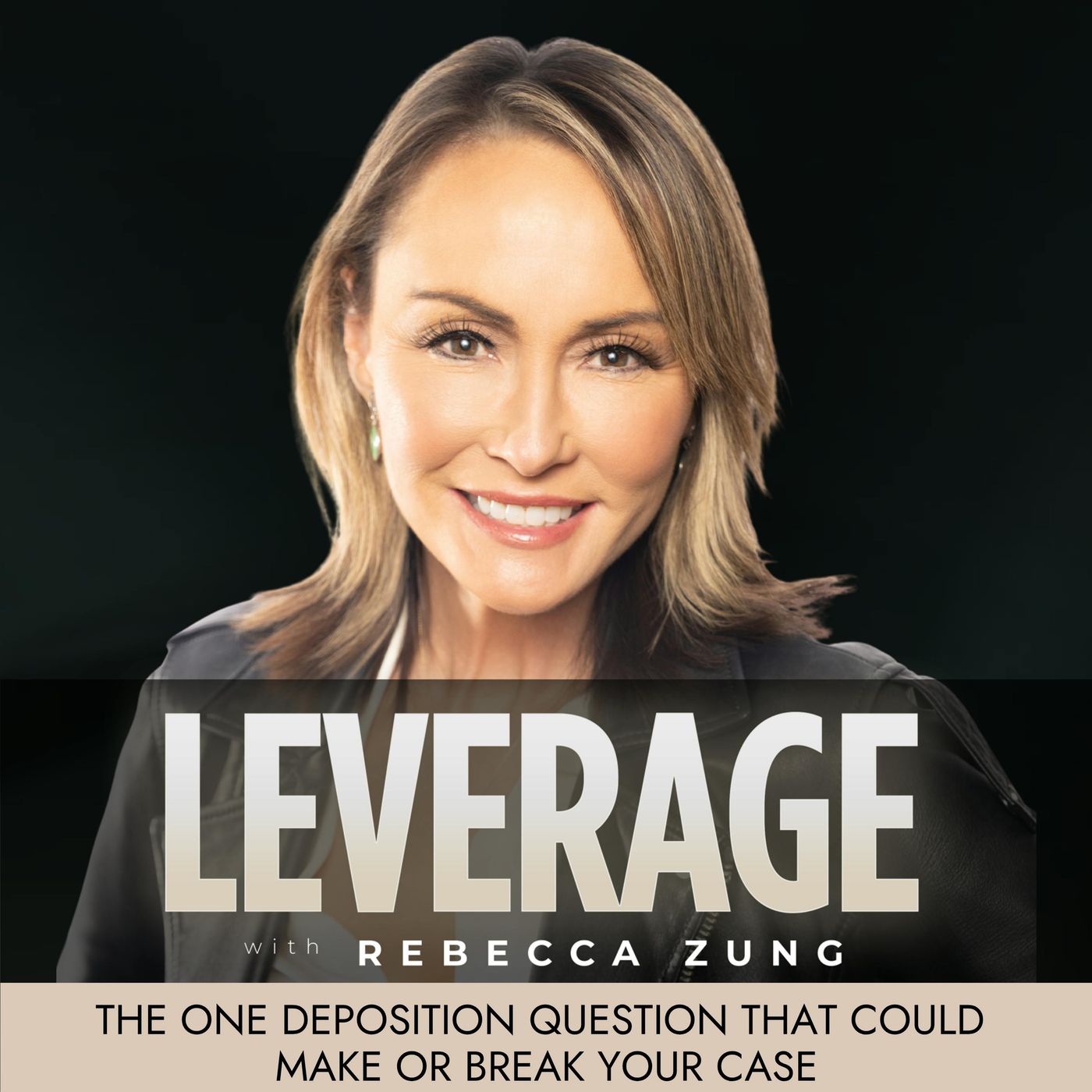 The One Deposition Question That Could Make or Break Your Case episode artwork