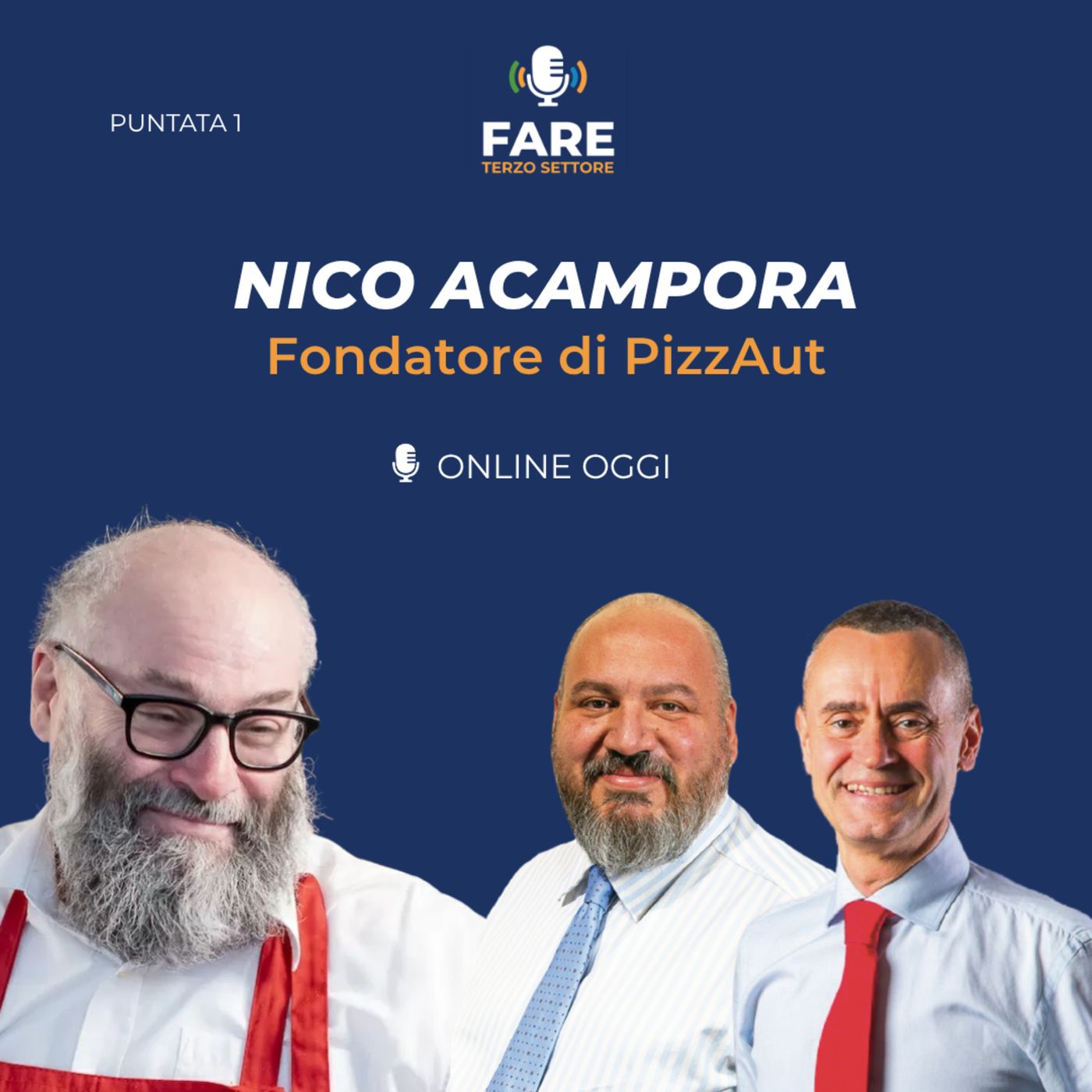 N.1 - PizzAut: intervista a Nico Acampora di Filippo Poletti e Raffaele Abbattista | FareTerzoSettore episode artwork