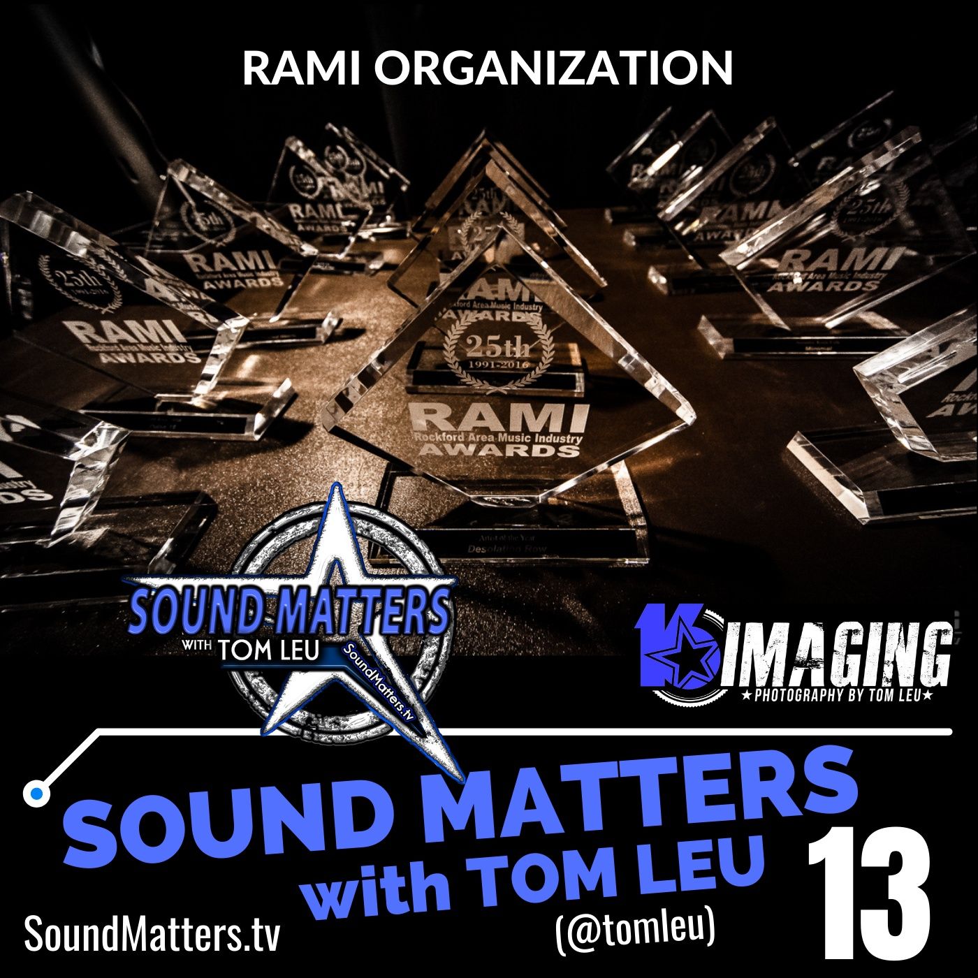 013: RAMI Organization from Rockford, IL