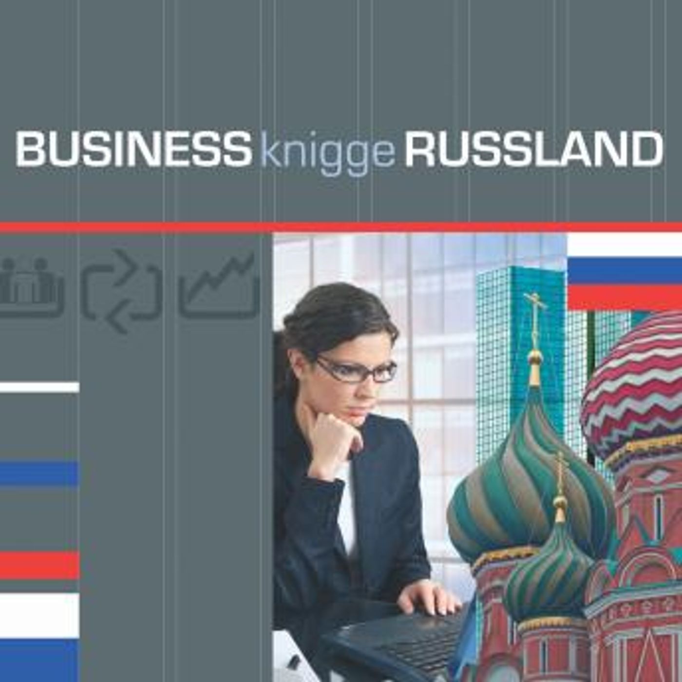 [German] - Business Knigge Russland: Express-Wissen by Tobias Koch episode artwork