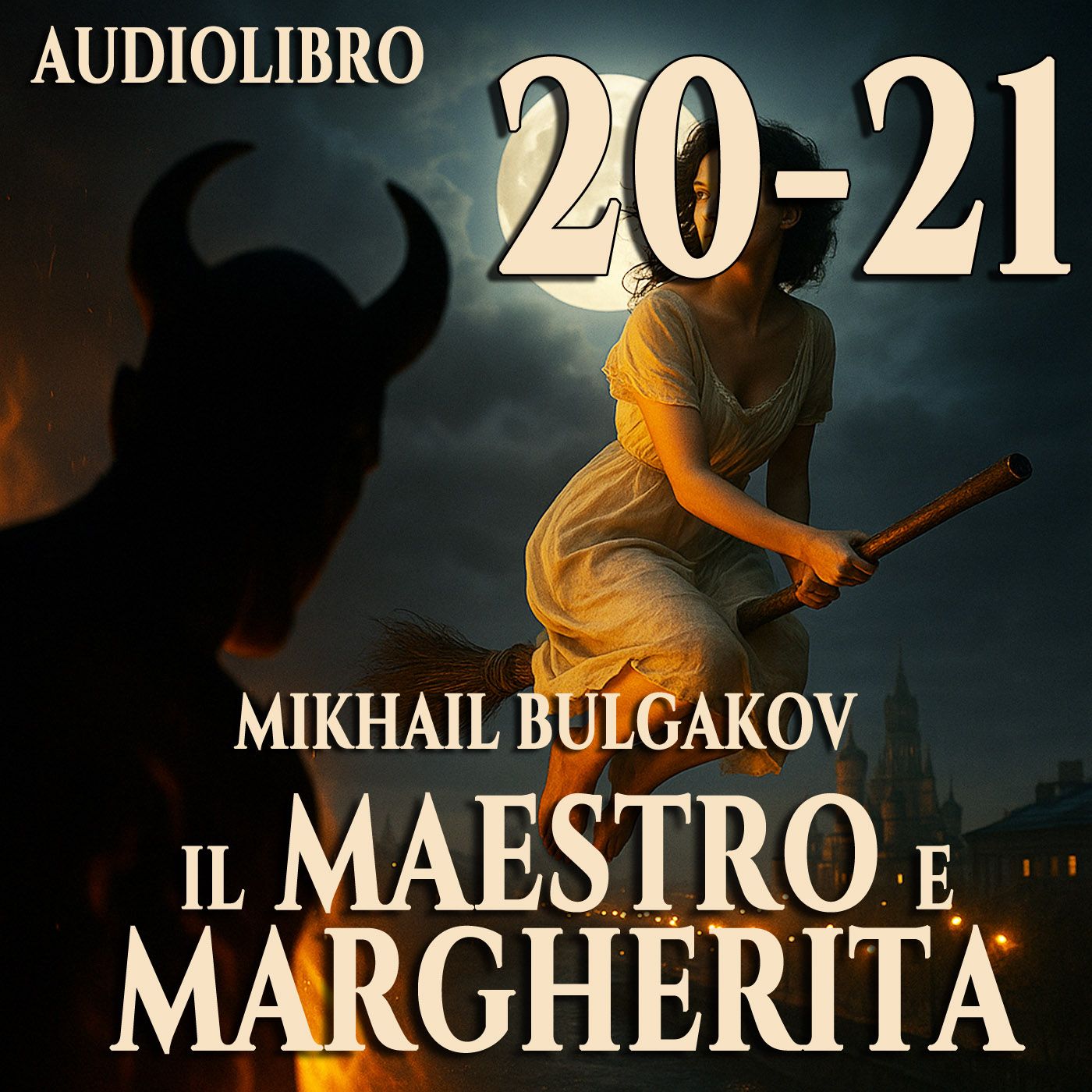 Audiolibro Il Maestro e Margherita – Libro II Capitolo 20-21 – Mikhail Bulgakov episode artwork