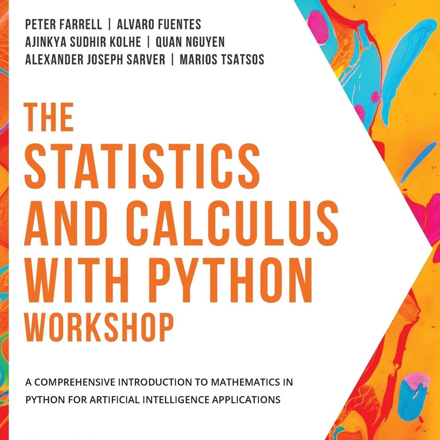 The Statistics and Calculus with Python Workshop: A comprehensive introduction to mathematics in Python for artificial intelligence