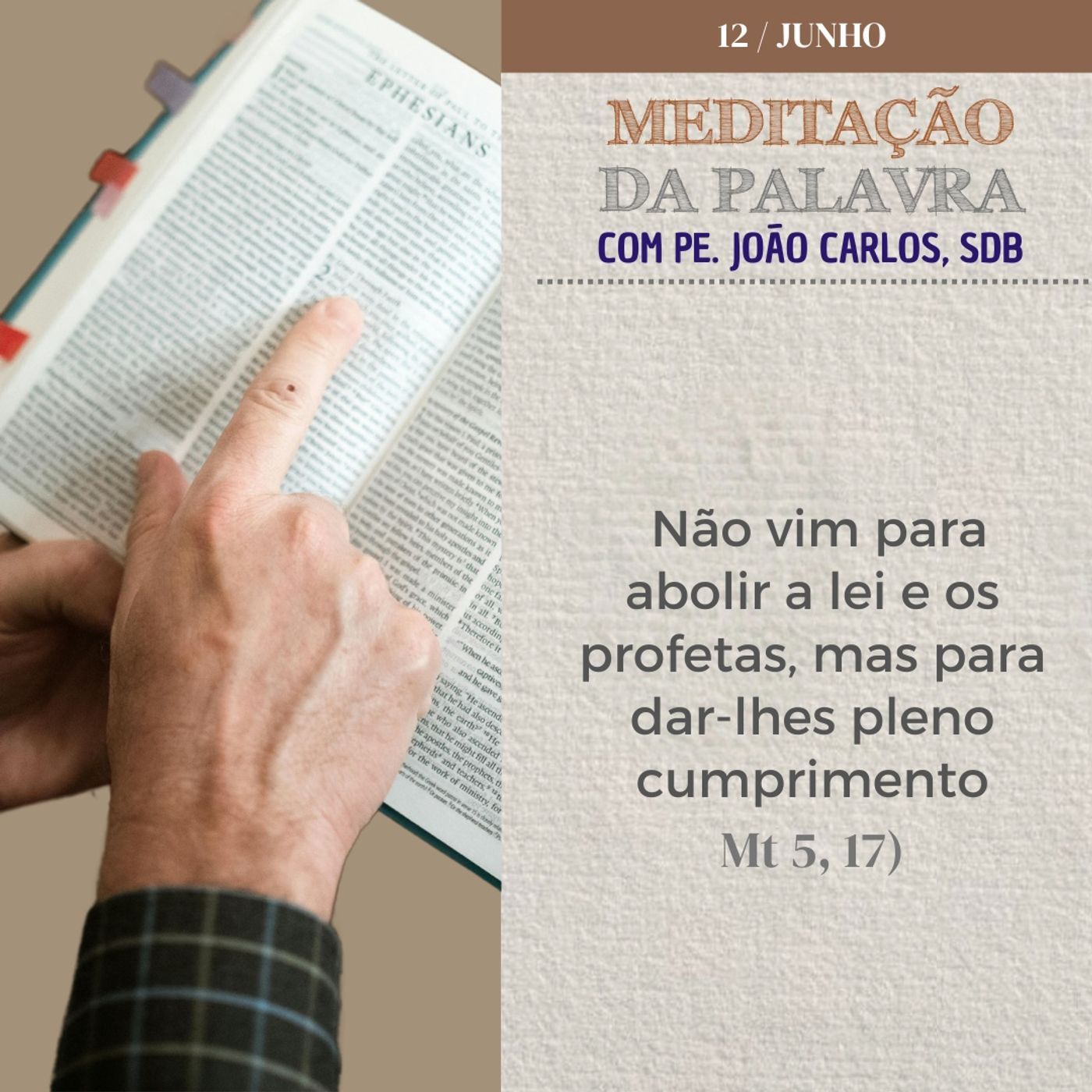 12 de junho DE 2024 - Meditação da Palavra do Senhor