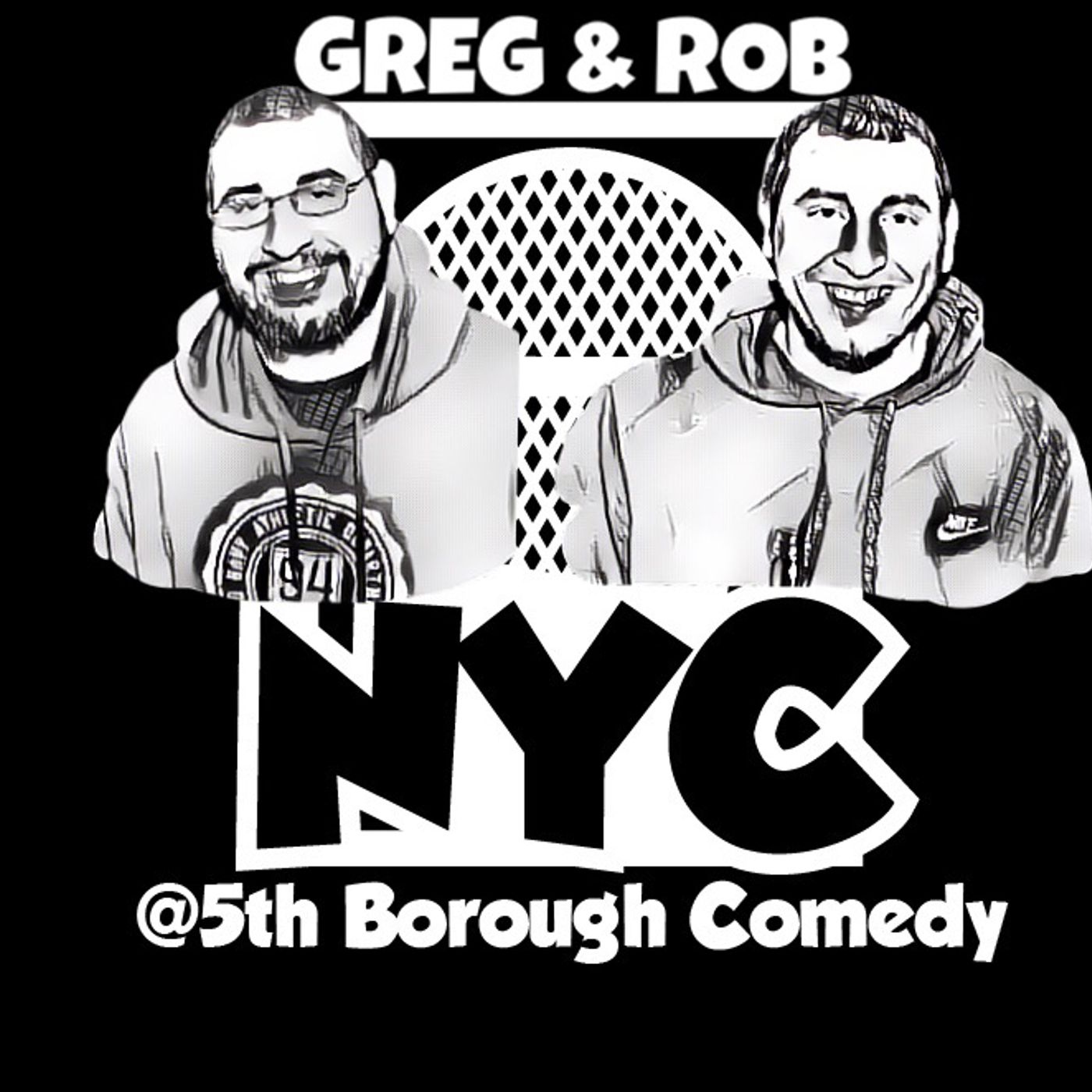 The Greg and Rob Podcast