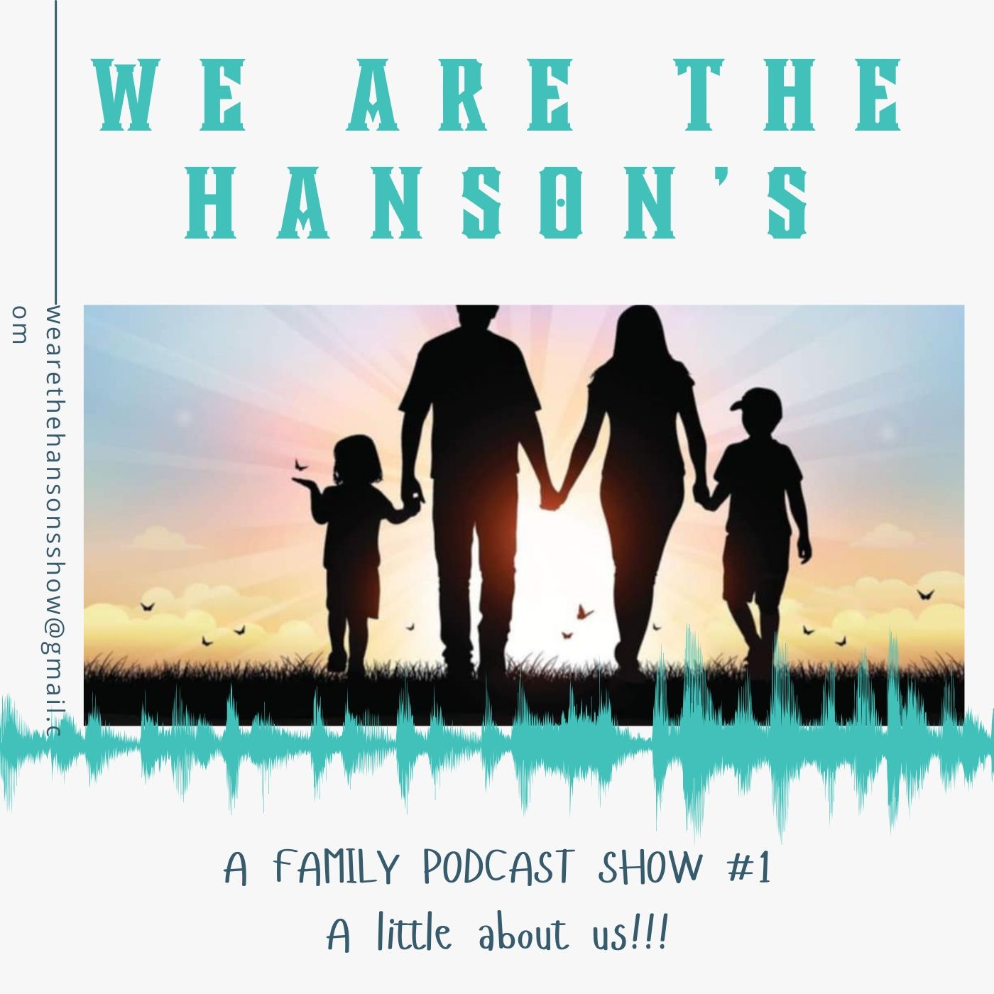 We are the Hansons show #1 A little about us!