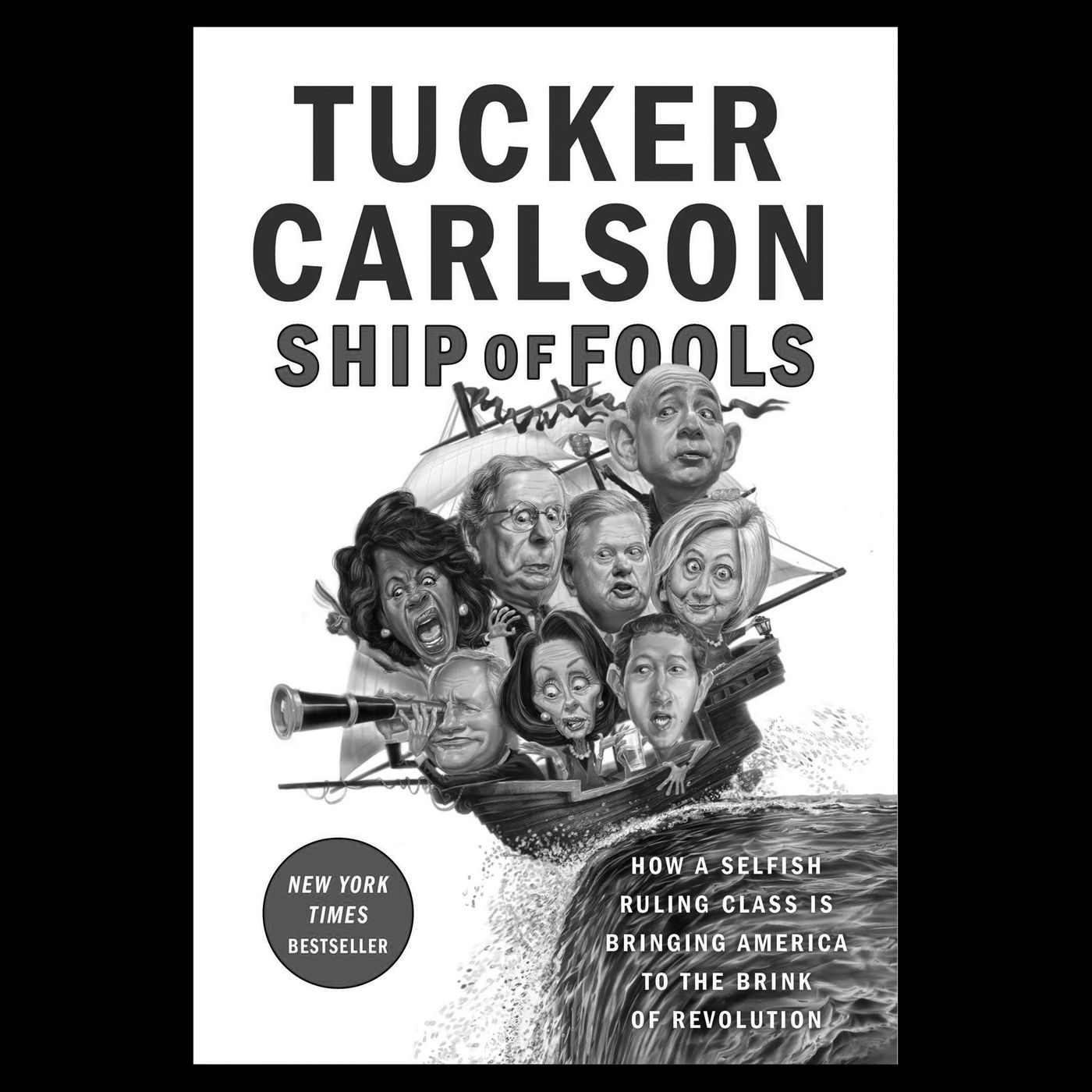 Review: Ship of Fools by Tucker Carlson