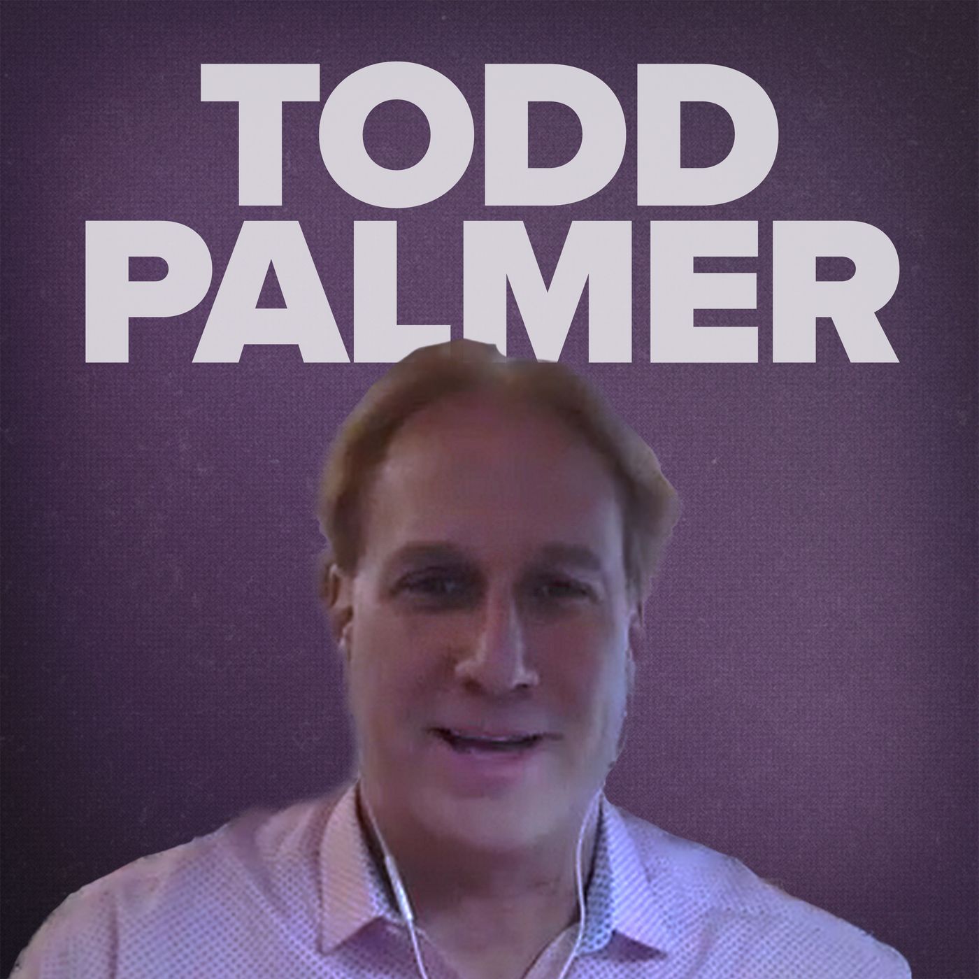 Todd Palmer: From $600,000 in debt to Fortune 5000