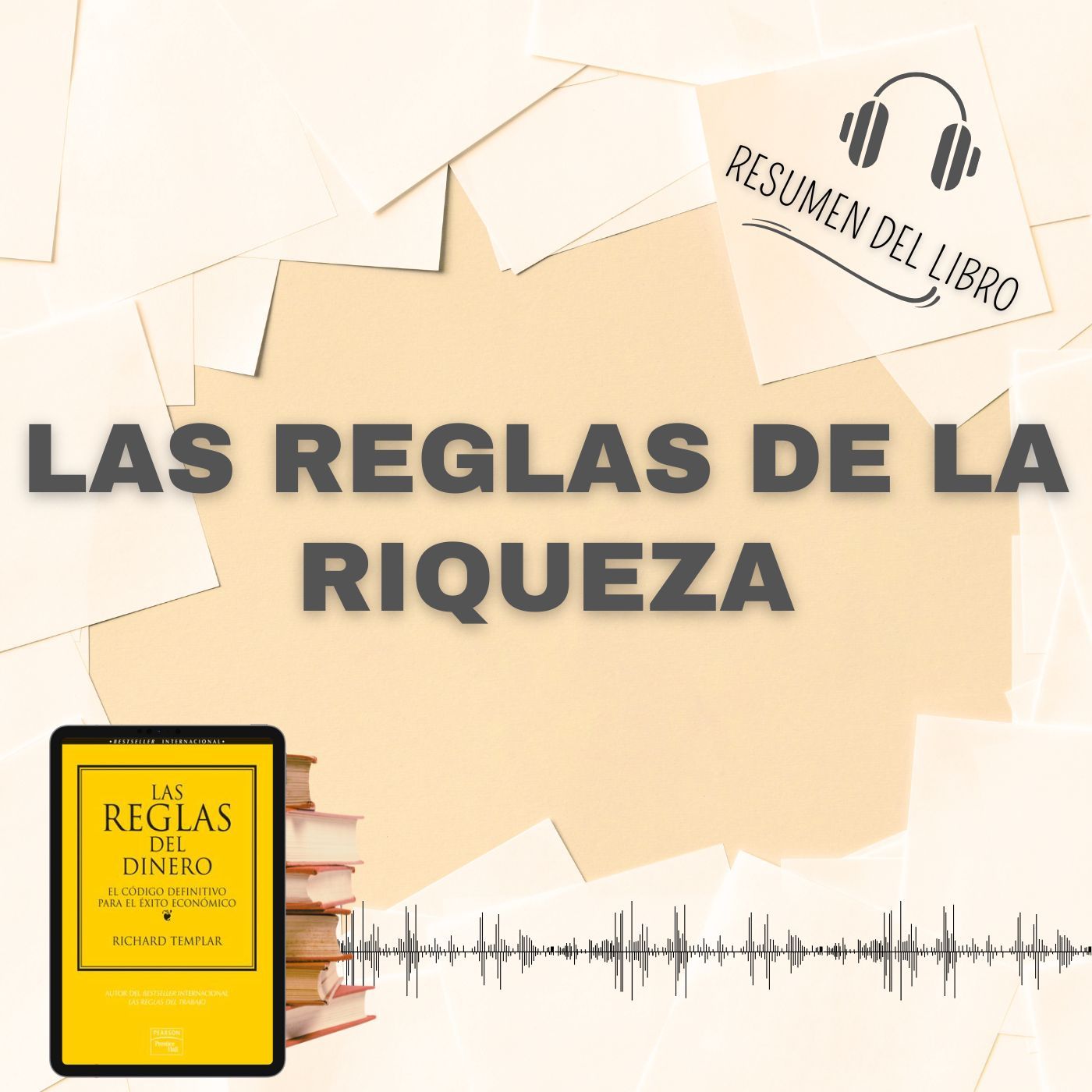 LAS REGLAS DE LA RIQUEZA - 📗 Resumen del Libro - Ideas Clave de RICHARD TEMPLAR (Baja tu PDF📥)