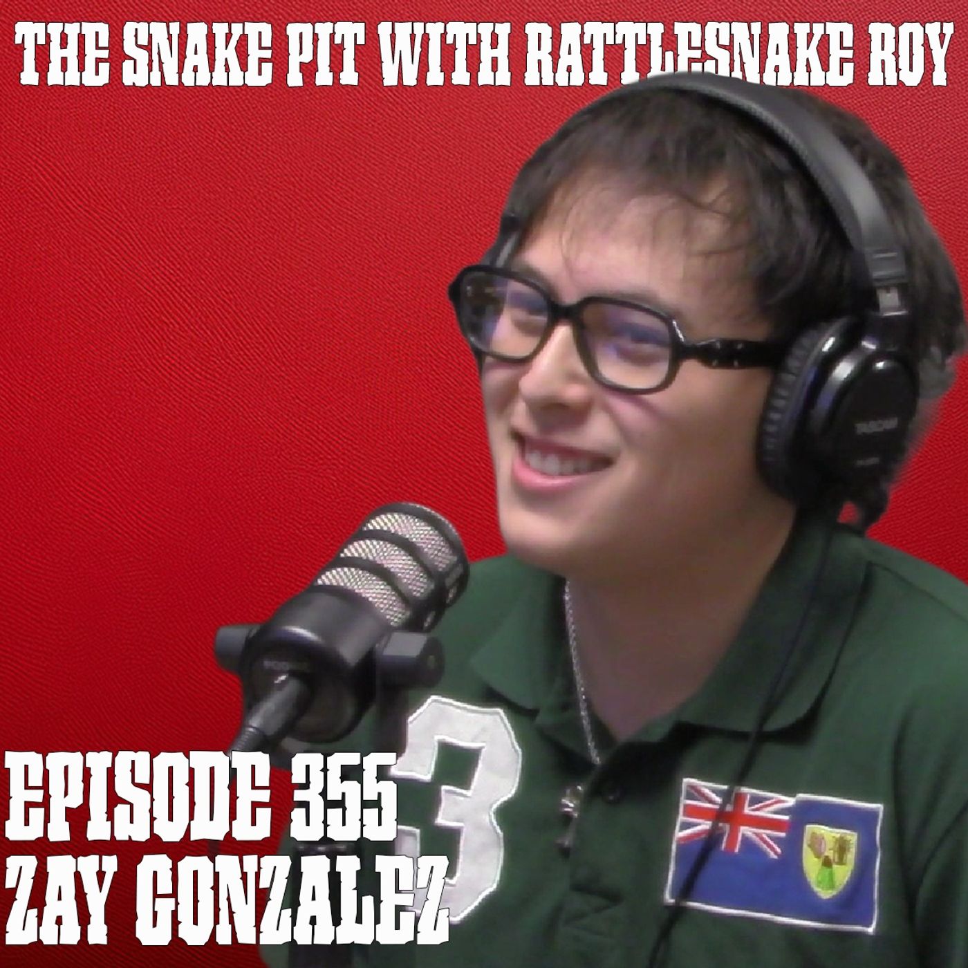 Zay Gonzalez | The Snake Pit Episode 355 episode artwork