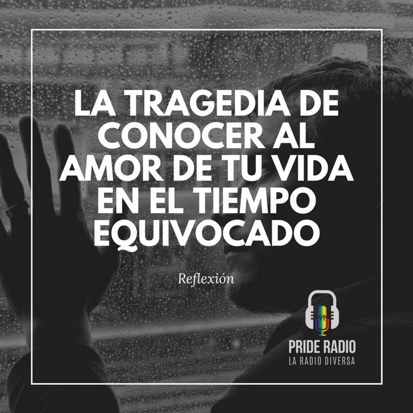 La tragedia de conocer al amor de tu vida en el tiempo equivocado