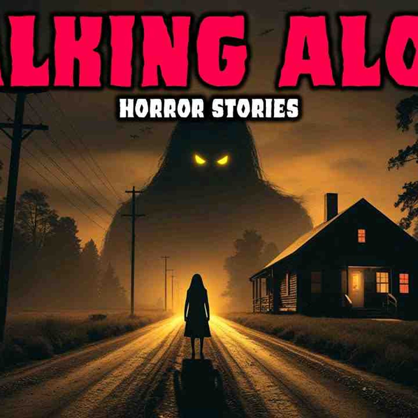 6 Most Disturbing TRUE Walking Home Alone Horror Stories _ Buried Files episode artwork