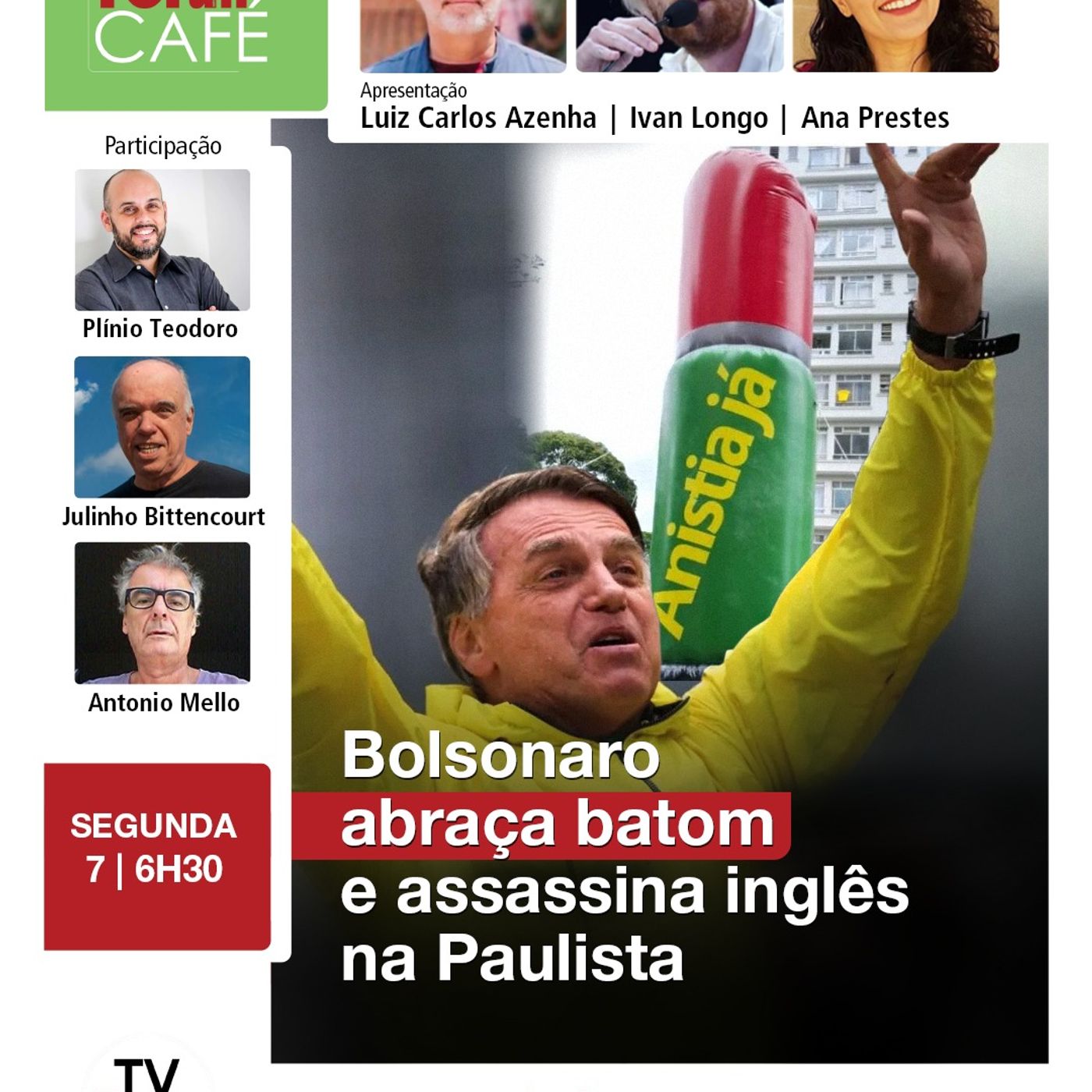 Bolsonaro ataca STF e Malafaia convoca golpe armado contra prisão do Mito | Fórum Café | 07.04.25