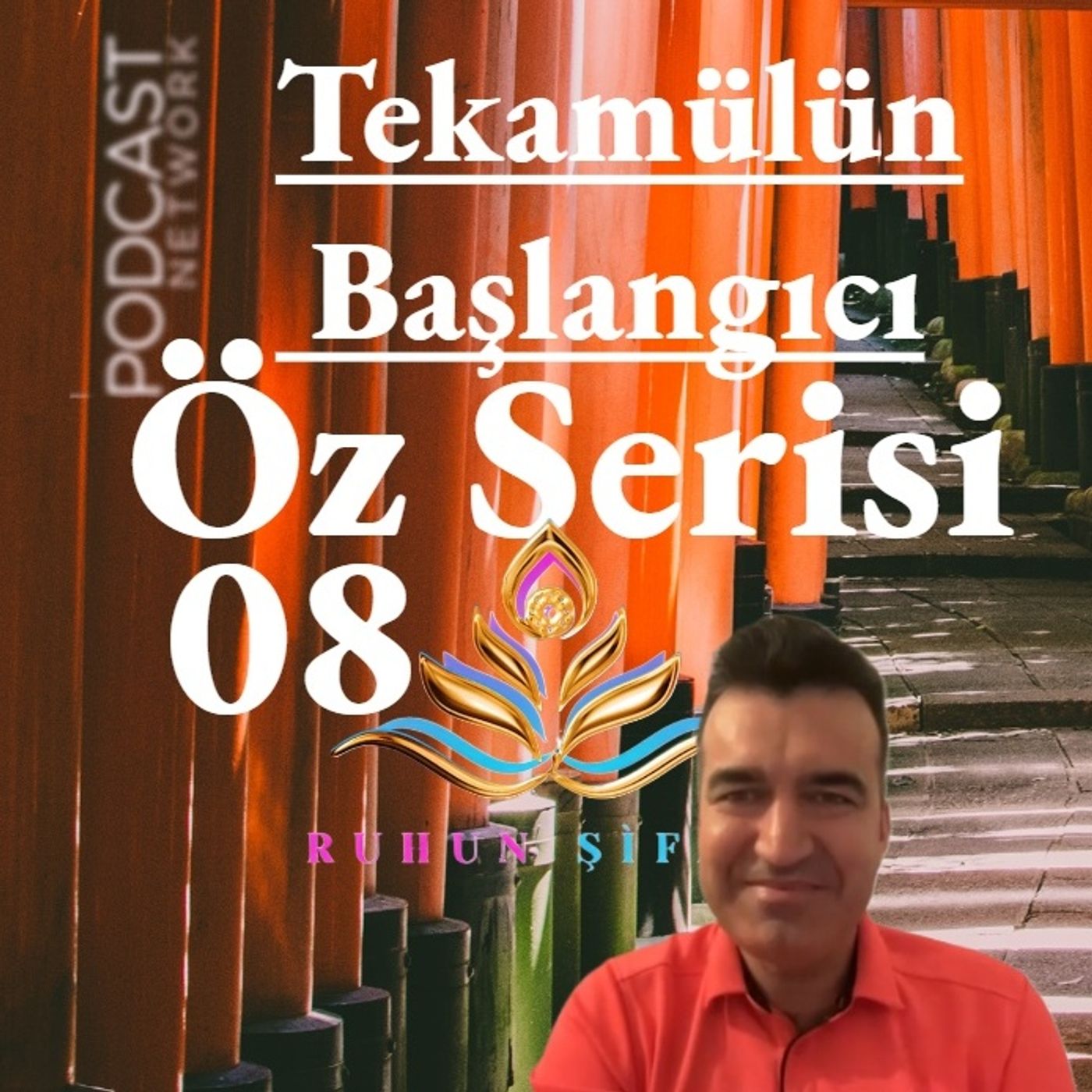 Tekamülün Başlangıcı | Öz Serisi 08 episode artwork