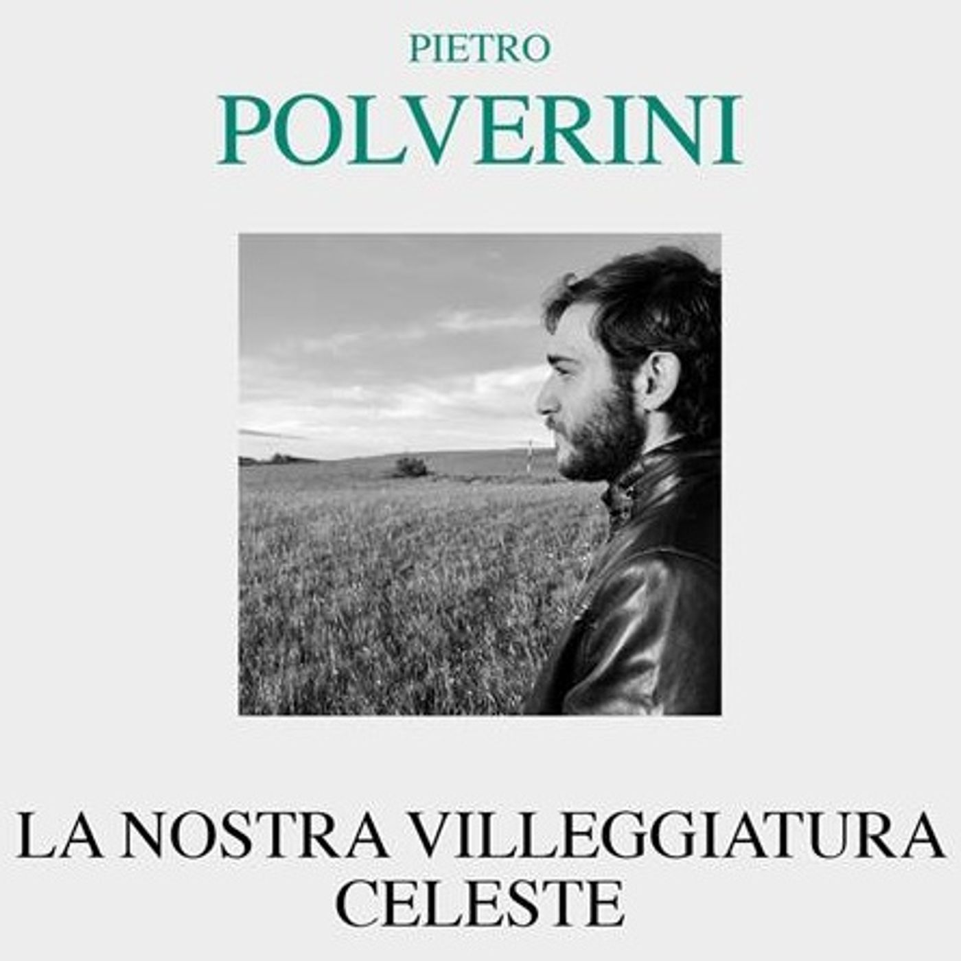 Francesco Ottonello "La nostra villeggiatura celeste" Pietro Polverini