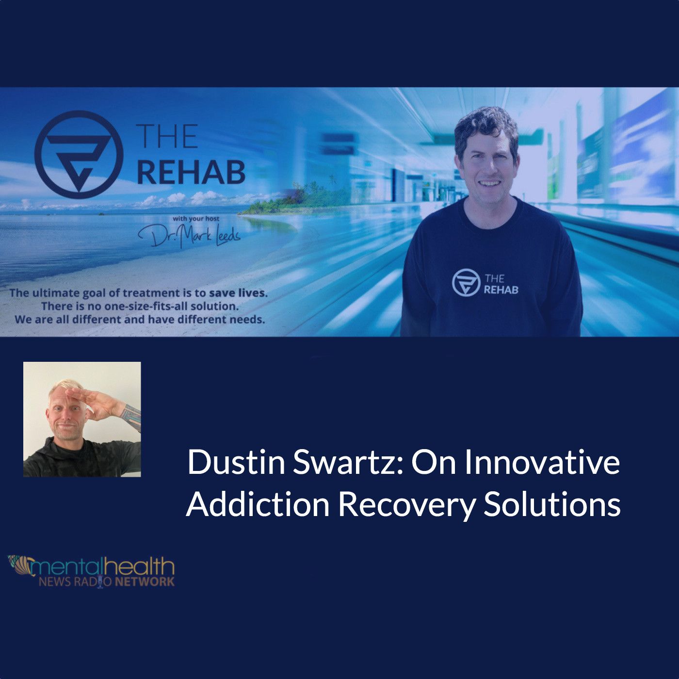 Dustin Swartz: On Innovative Addiction Recovery Solutions