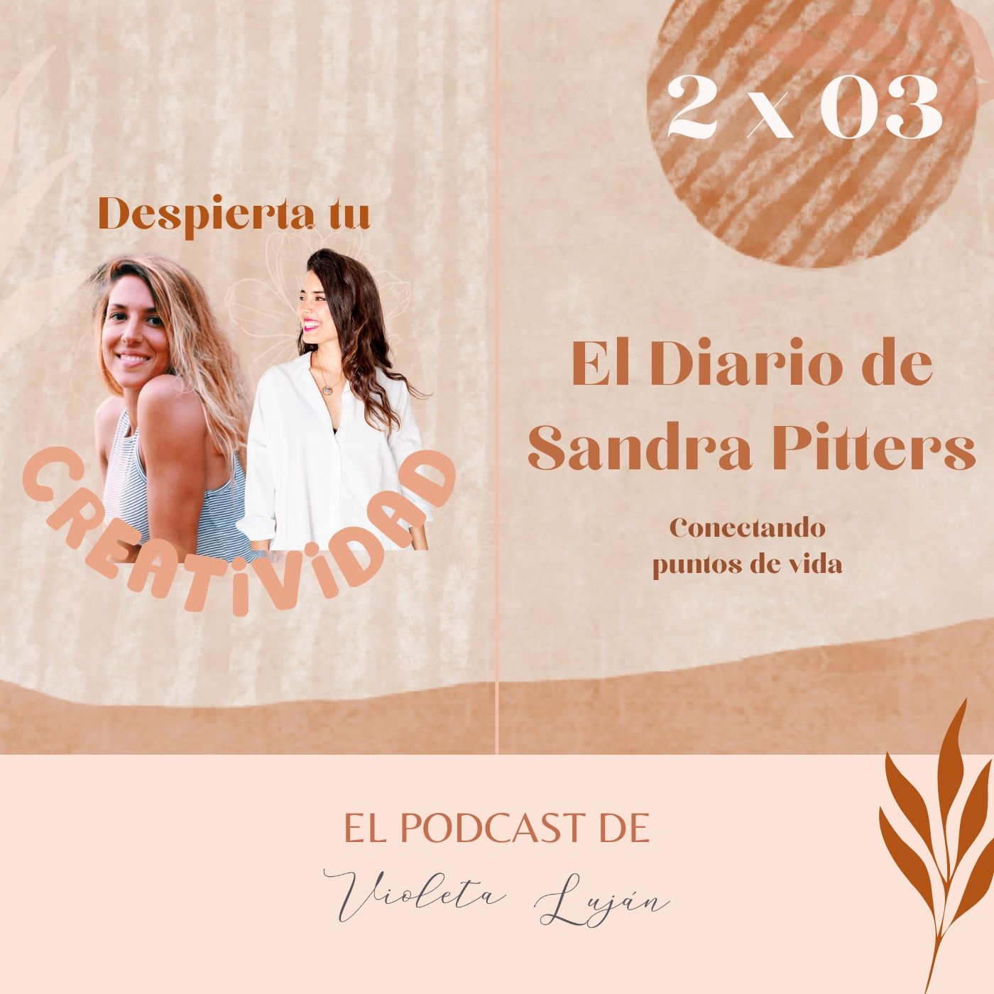 2 x 03 Conociendo a Sandra Pitters - creativa