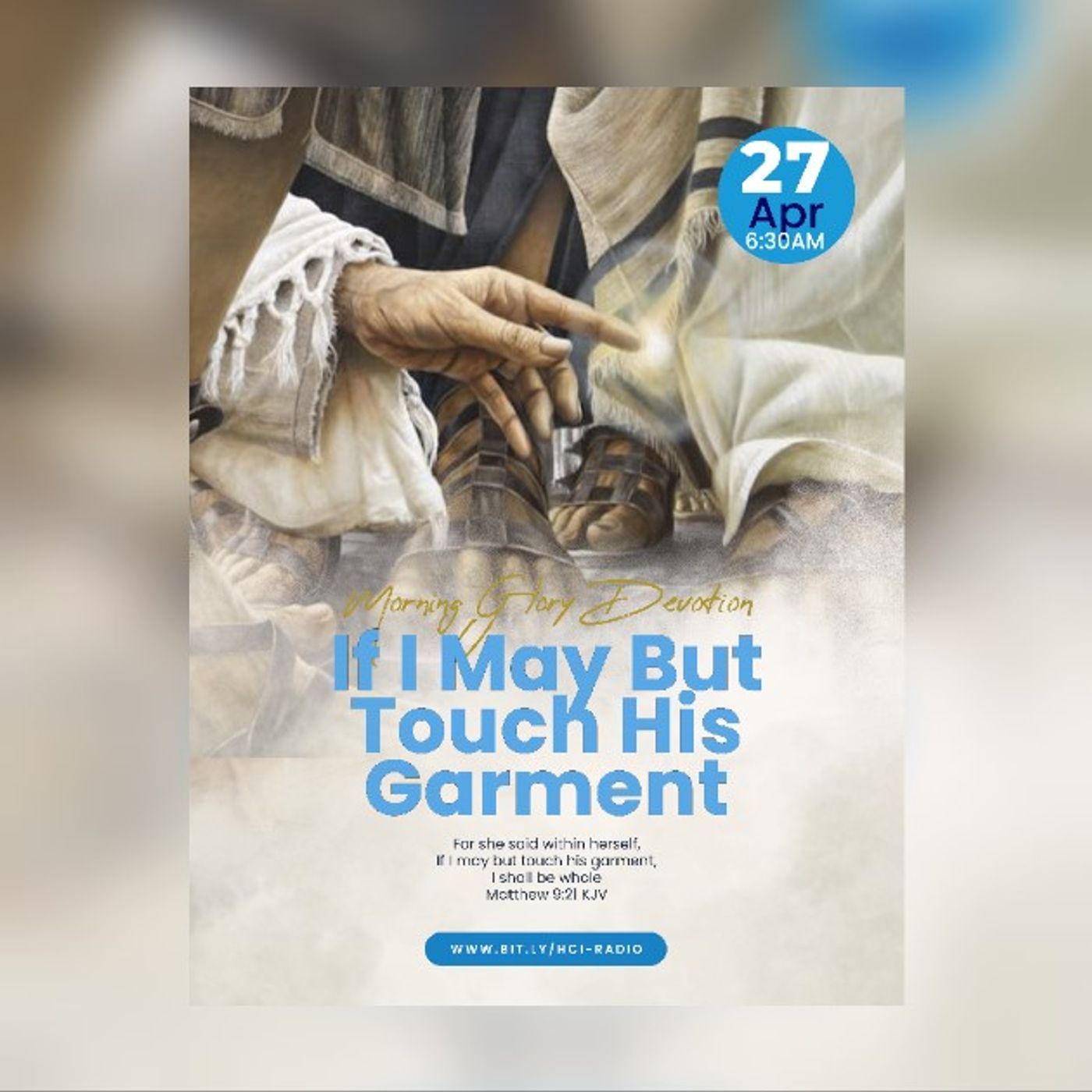 MGD: If I May But Touch His Garment