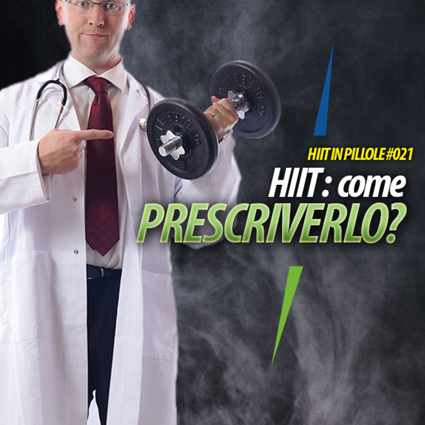 L’HIIT SI PUO’ “PRESCRIVERE”? episode artwork