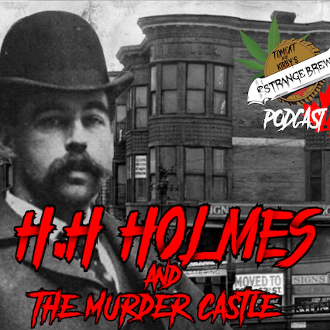 H.H Holmes and His Hotel of Horrors!