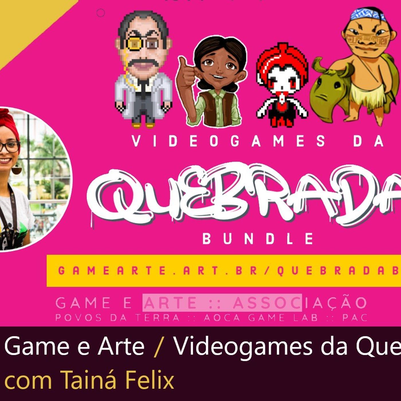 Fala Gamer Cast - #54 Game e Arte - Videogames da Quebrada episode artwork