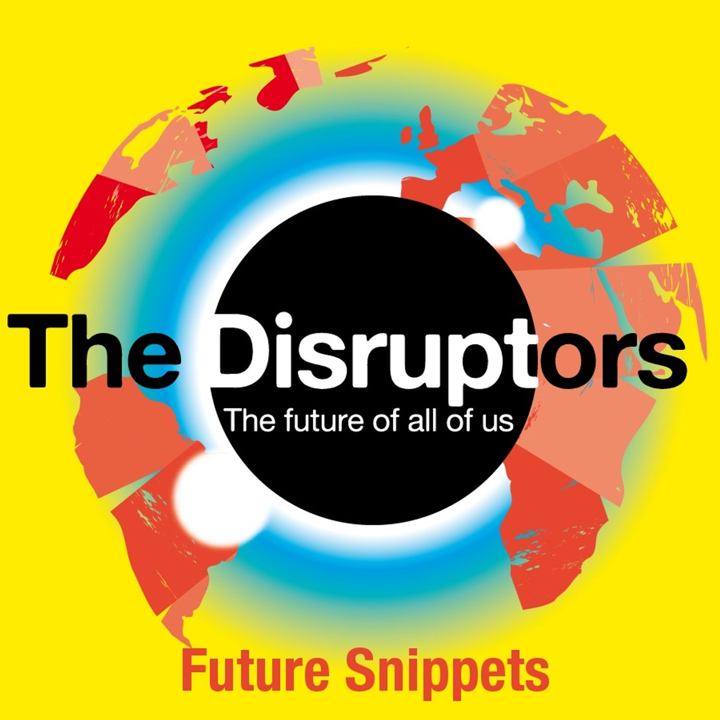 The Disruptors