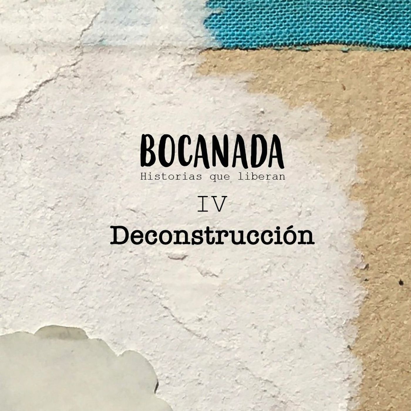 Deconstrucción | Bocanada