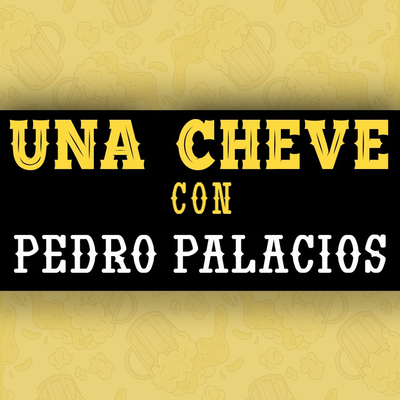 Una Cheve Con