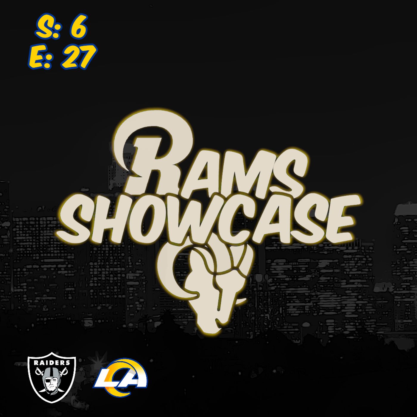 Rams Showcase - Raiders @ Rams Rams Showcase - Raiders @ Rams