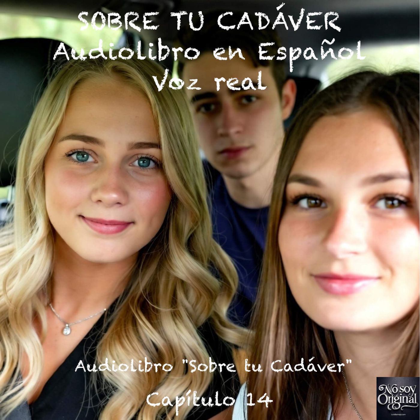 Sobre tu Cadáver – Capítulo 14 - Audiolibro en Español - Voz real Sobre tu Cadáver – Capítulo 14 - Audiolibro en Español - Voz real