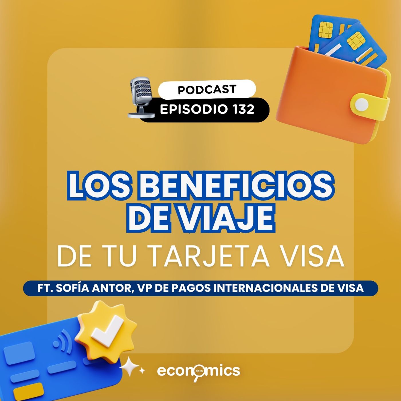 Los beneficios de viaje de tu tarjeta Visa l Economics Data l EP. 132
