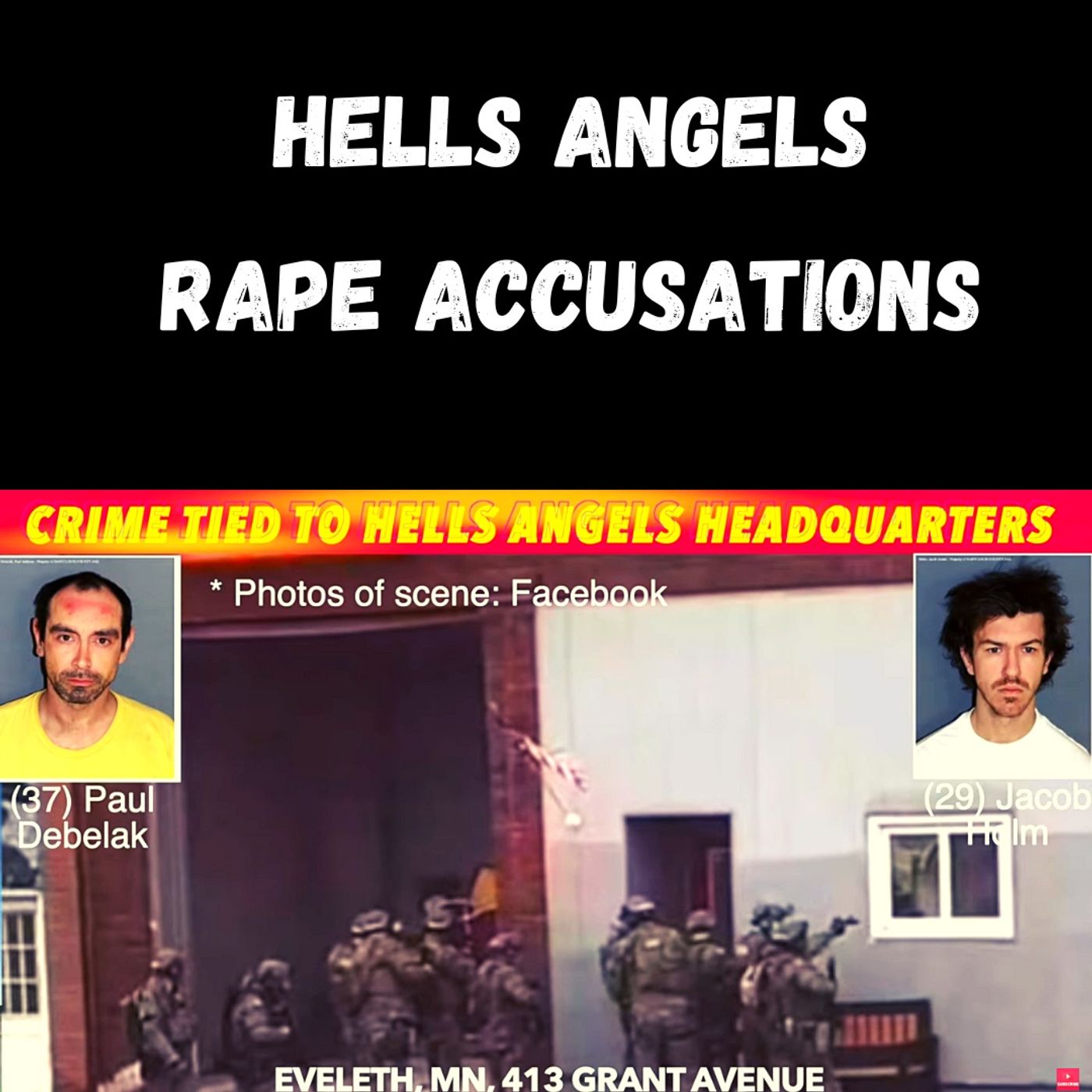Rape & Kidnapping Crimes Tied to Hells Angels Headquarters on Minnesota Iron Range