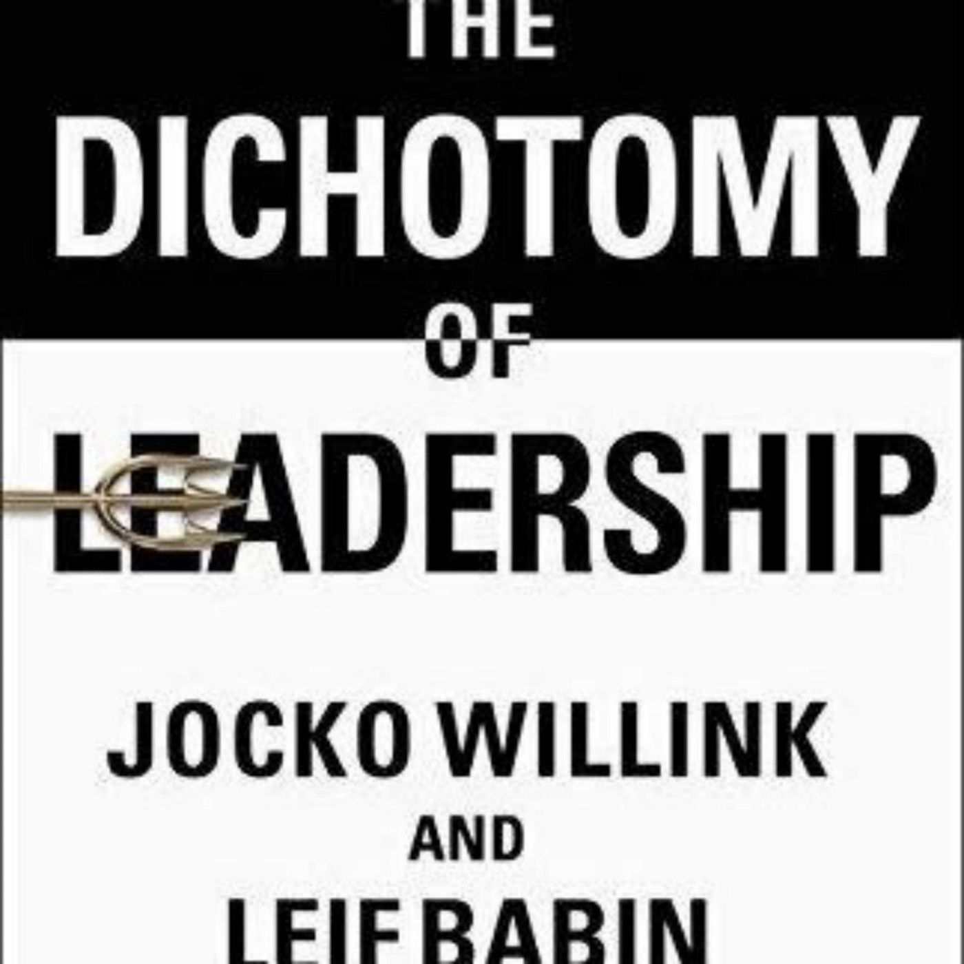 Mastering the Balancing Act: The Dichotomy of Leadership