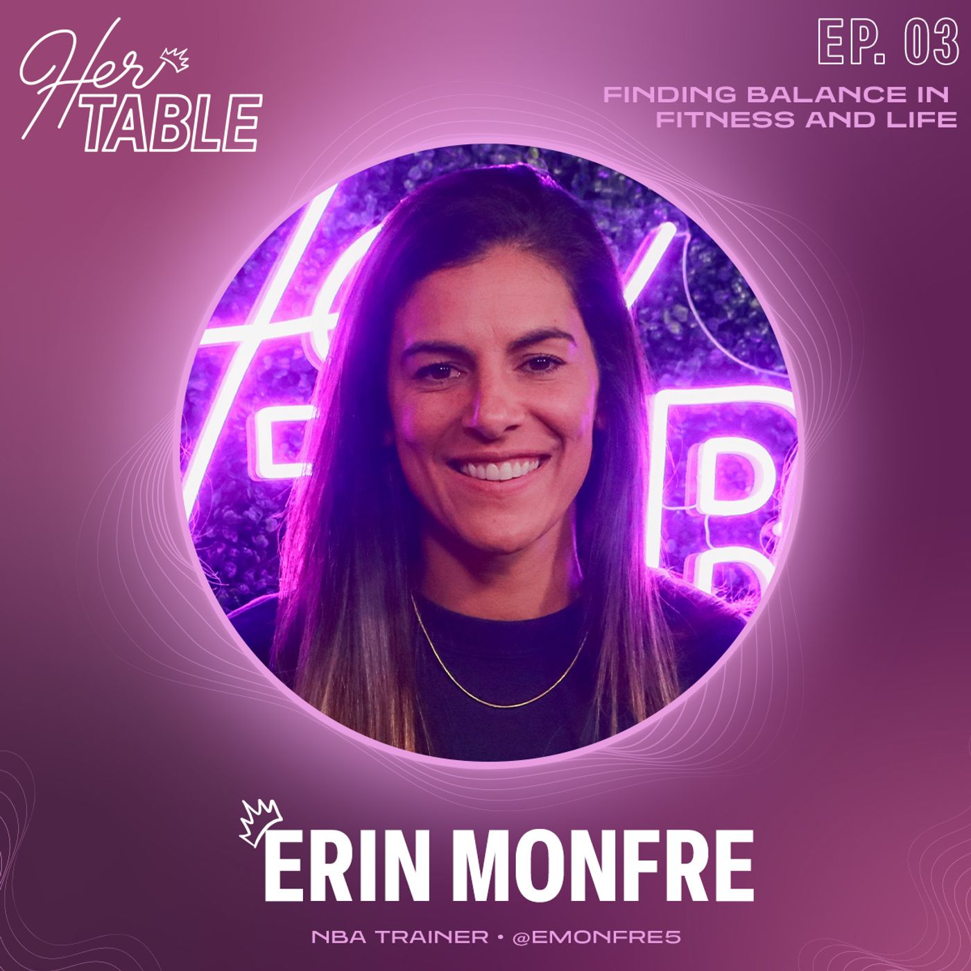 Erin Monfre - Finding Balance in Fitness and Life episode artwork