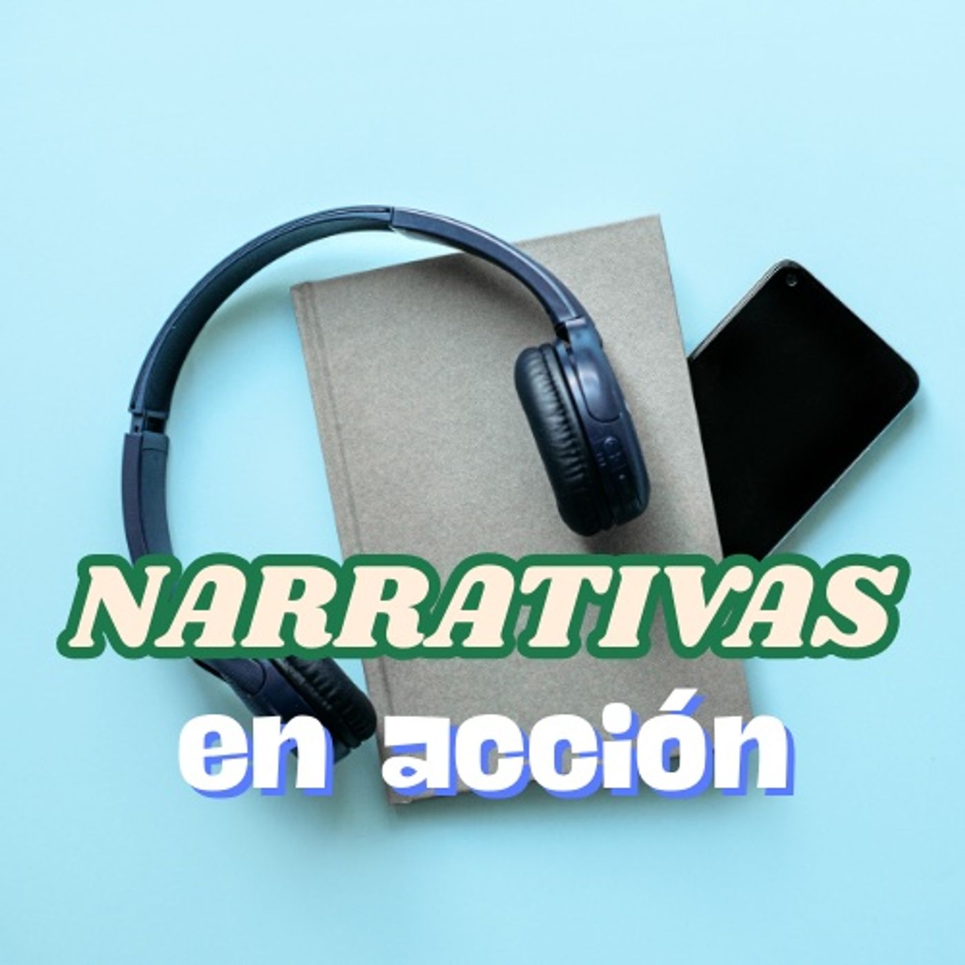 NARRATIVAS en acción