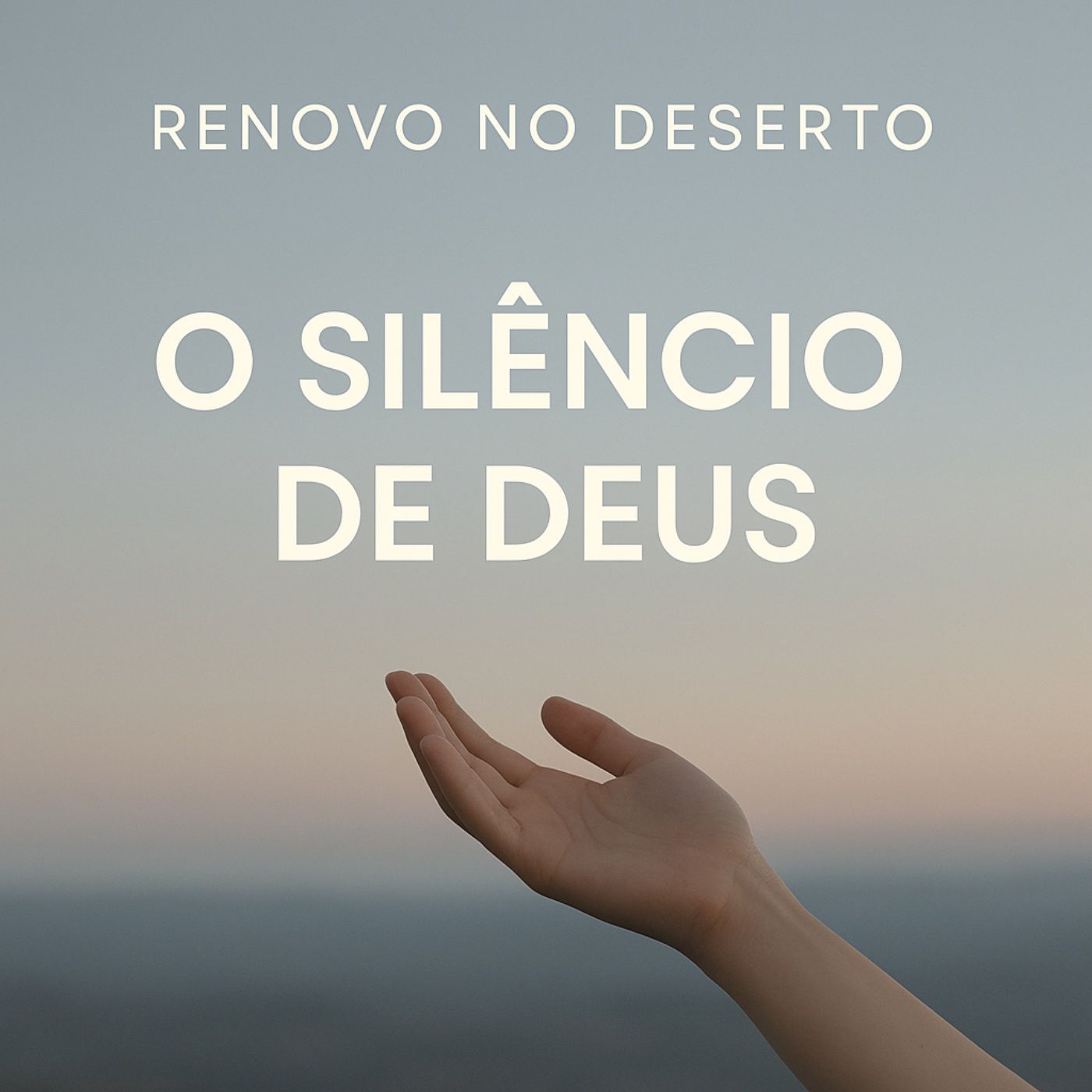 Quando Deus Está em Silêncio: Descubra o Que Ele Está Fazendo nos Bastidores episode artwork