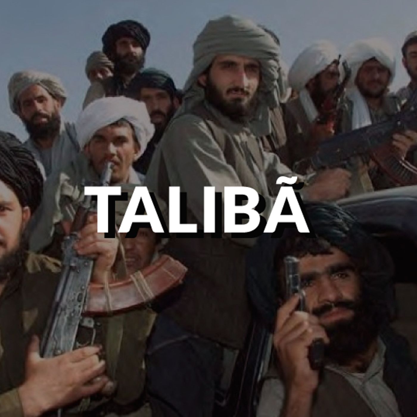 #65 - Talibã