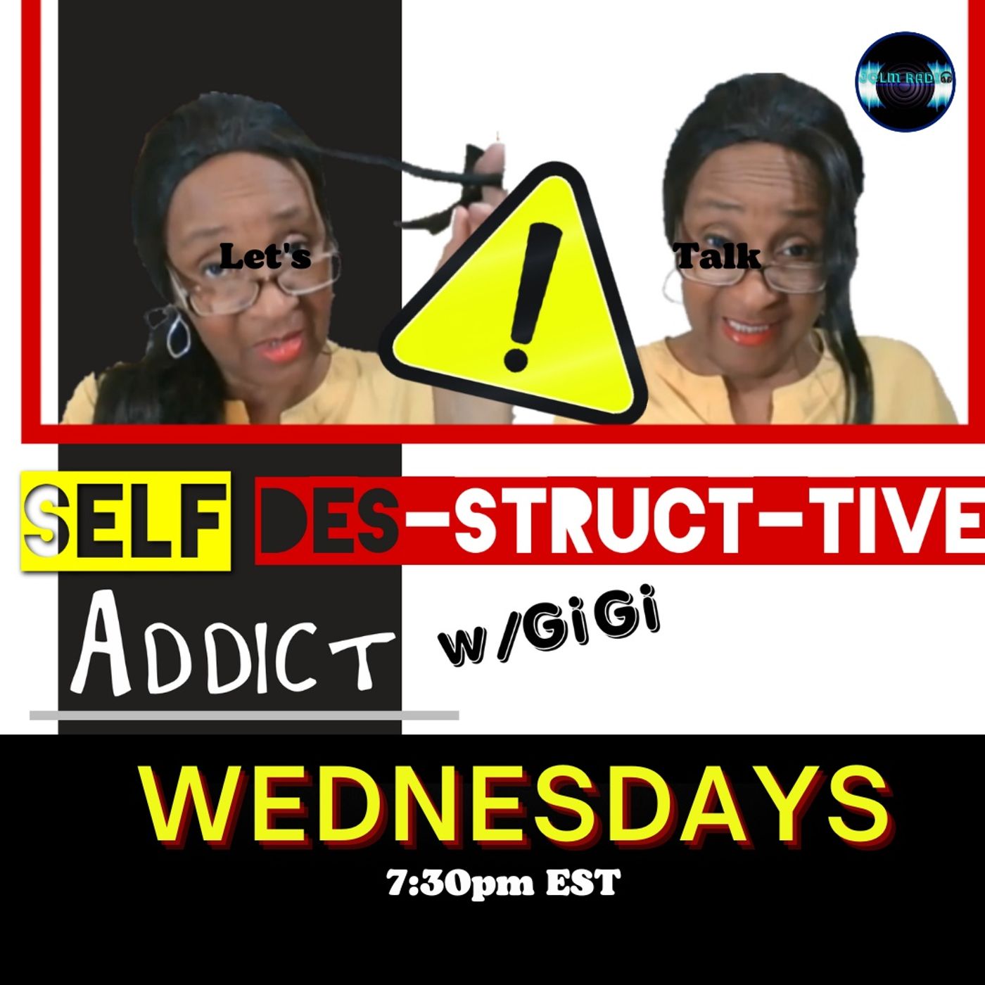 Self Des-Struct-Tive Addict podcast artwork