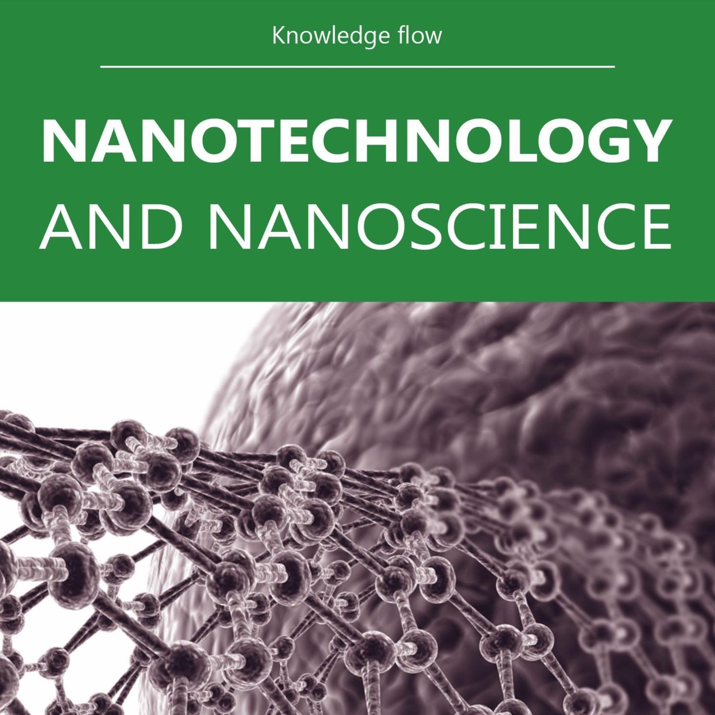 Nano Horizons: Unveiling the World of Nanotechnology