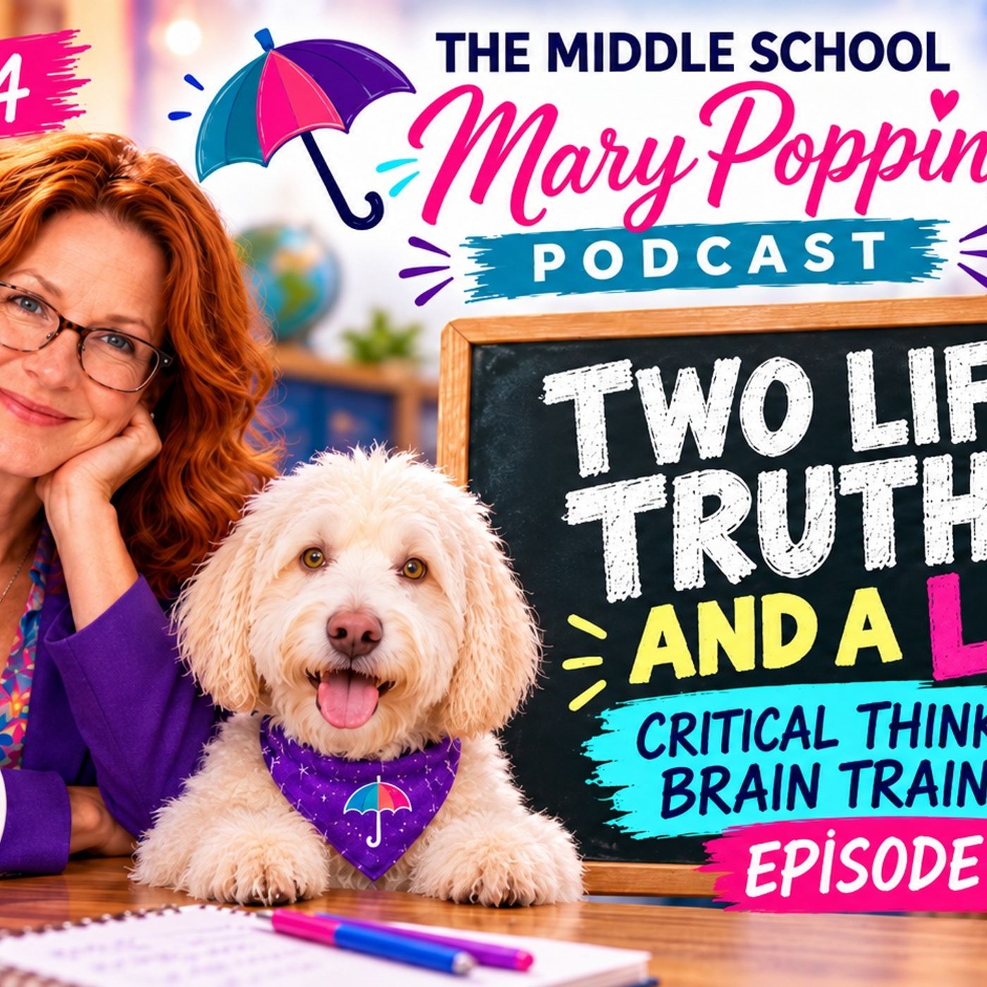 The Middle School Mary Poppins Podcast